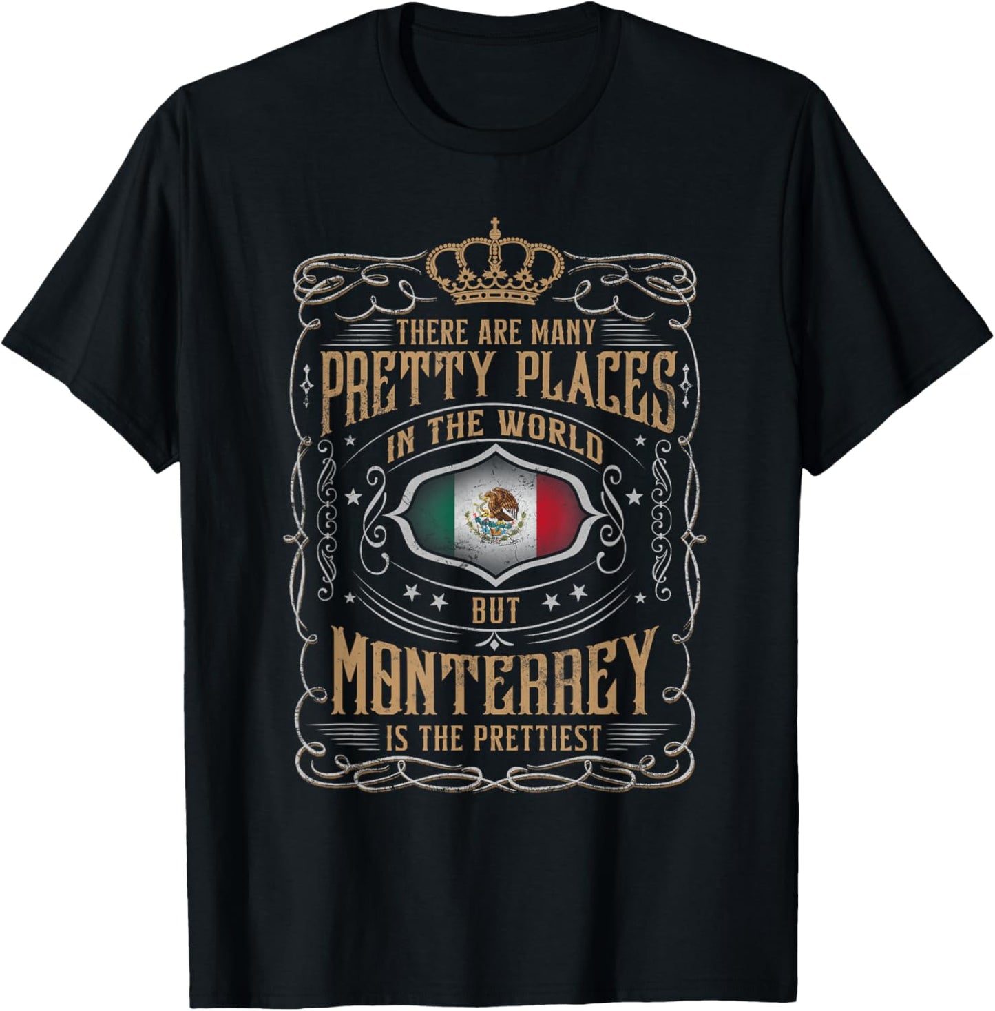 From all places I know, MONTERREY is the prettiest Apparel | US Viral Pick | Customer Favorite