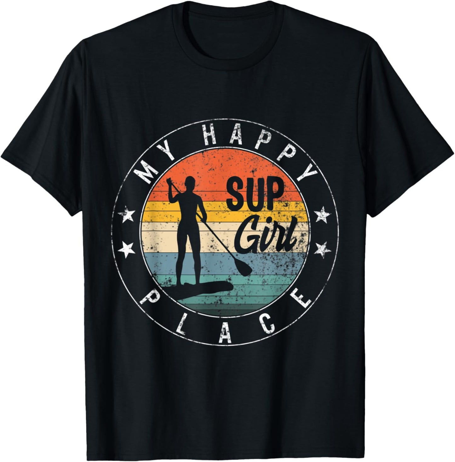 My Happiest Place Womens Sup Girl Paddling Paddle Like Girl Apparel | Bestseller Style | Daily Wear Essential