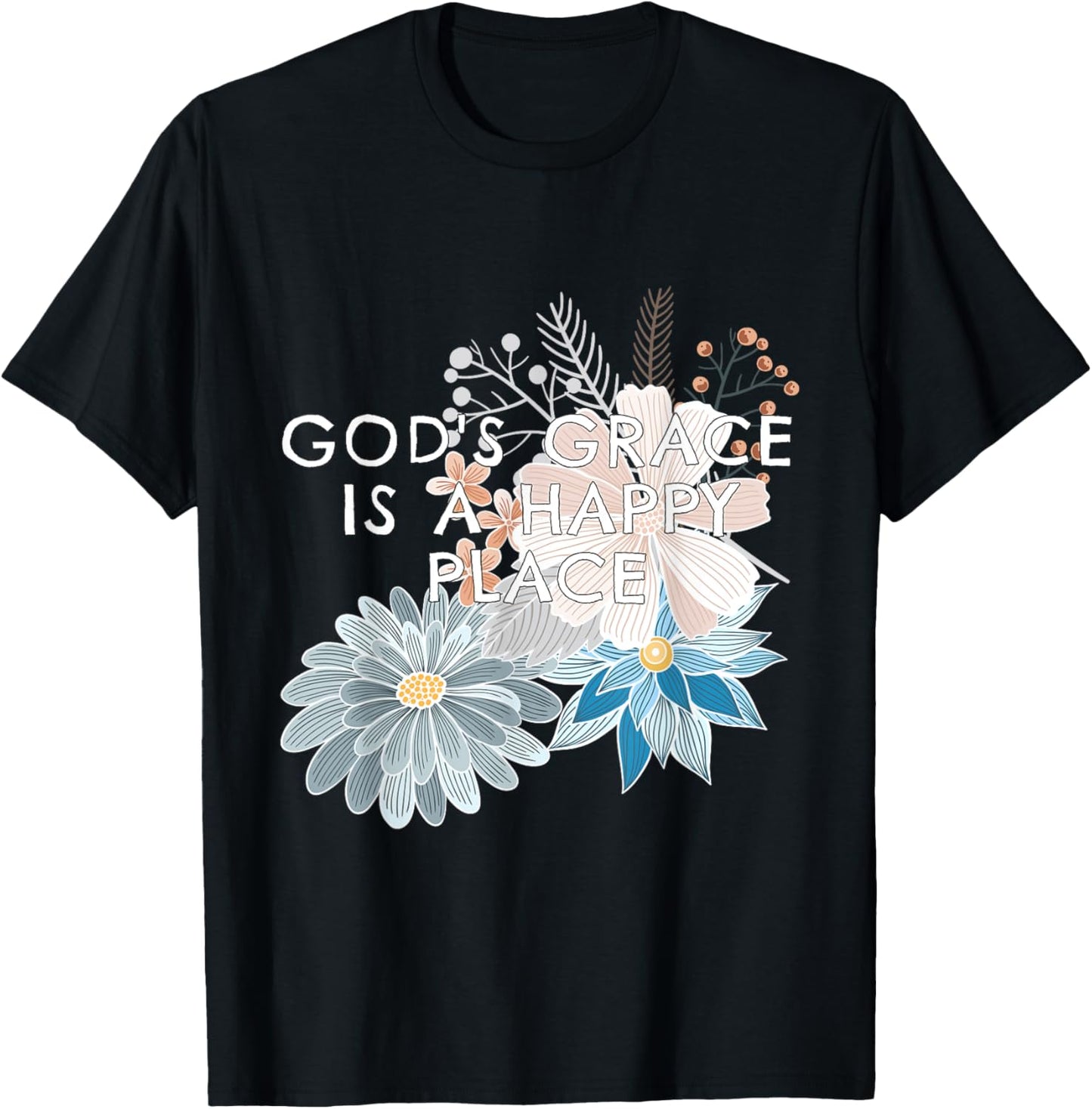 God's grace is a happy place Apparel | High Search Volume | Aesthetic Casual Look