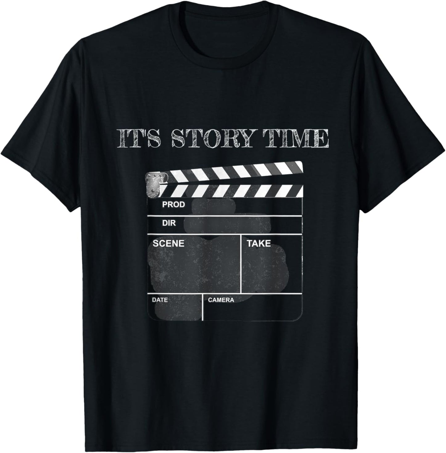 Film Student Director Filmmaking It's Story Time Filmmaker Apparel | High Search Volume | Must-Have Style