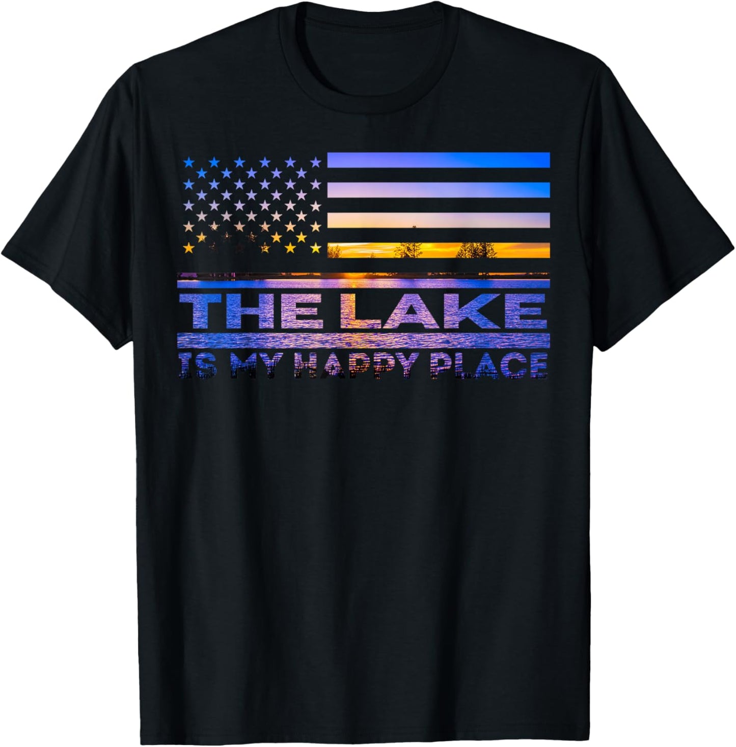 The Lake is My Happy Place Sunset American Flag Summer Vacay Apparel | High Search Volume | High CTR Boost