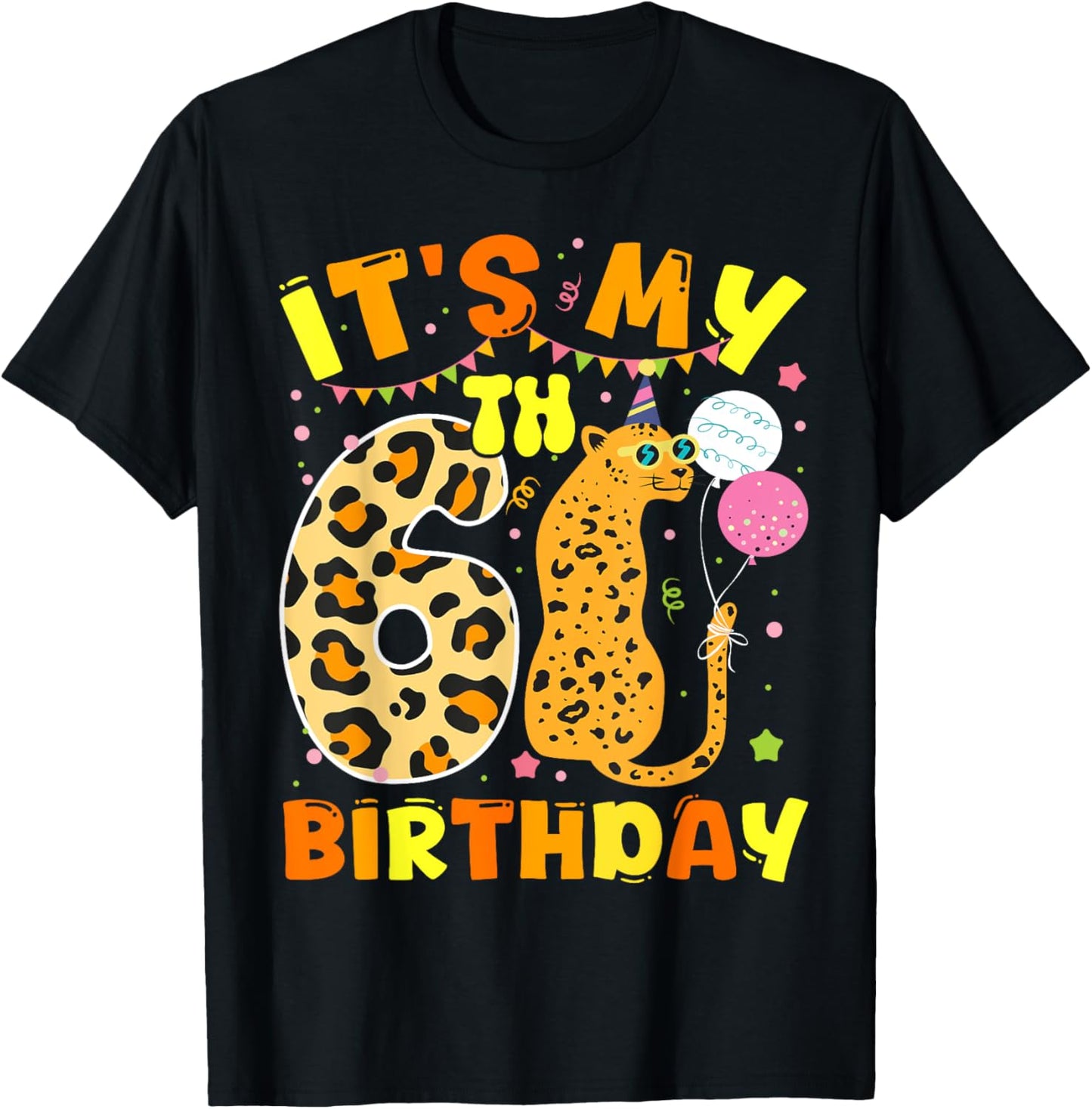 It s My 6th Birthday Leopard Cheetah 6 Years Old Bday Party Apparel Streetwear Style Gift Ready