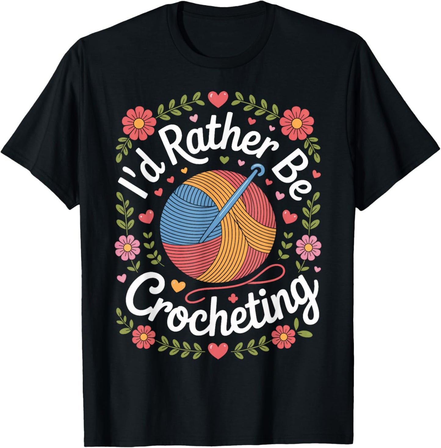 Crocheting is Life I'd Rather Be Crocheting Yarn Fans Yarn Supply | High Search Volume | Perfect for Crafters