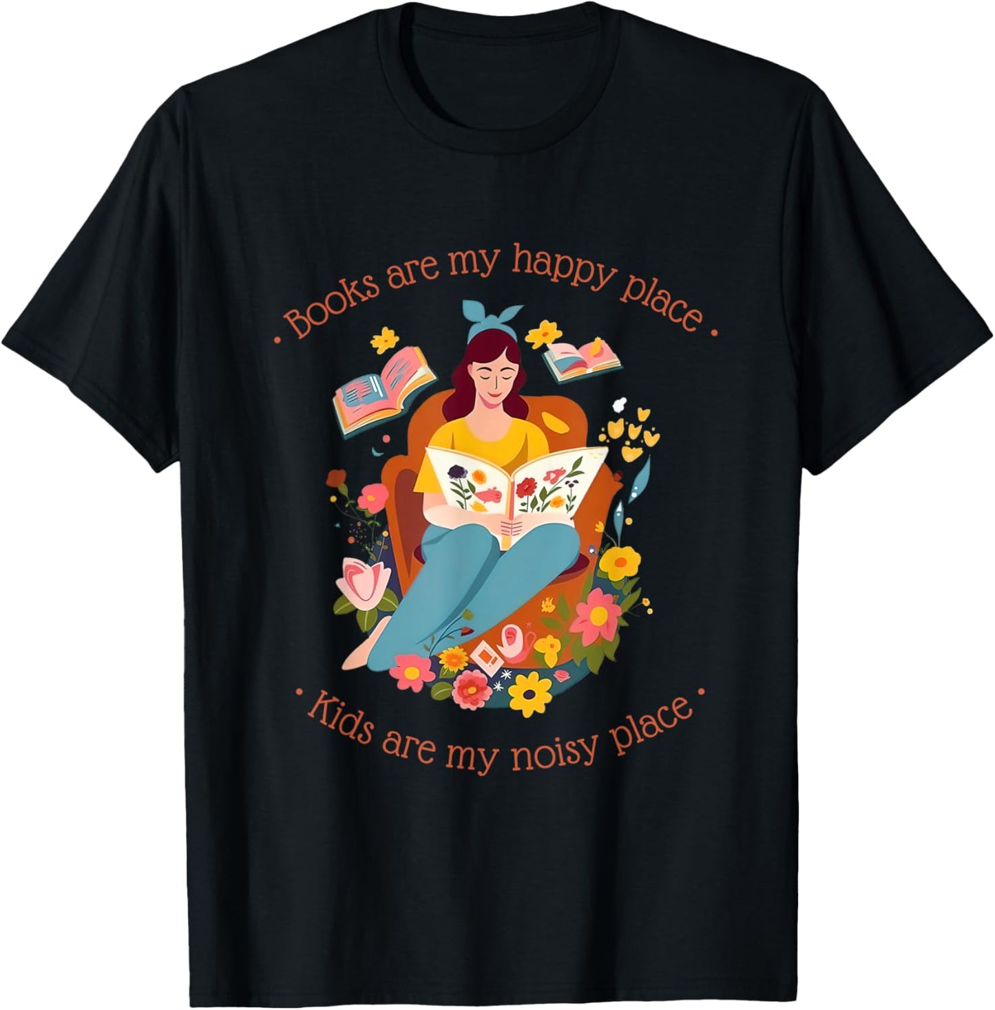 Books are my happy place. Kids are my noisy place. Mother's Apparel | Trending 2025 | Aesthetic Casual Look