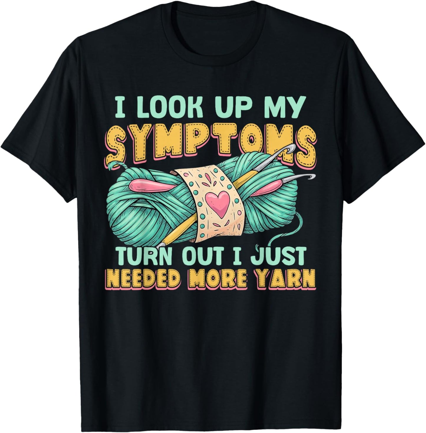 Funny Yarn Symptoms Needed More Yarn Knitting Crochet Yarn Supply | Viral US Pick | Best Seller Choice