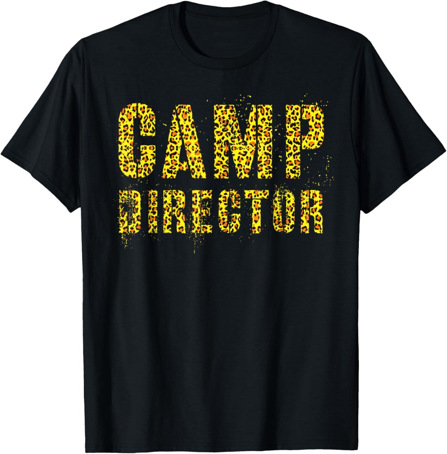 CAMP DIRECTOR Leopard Print Camping Host Chaos Coordinator Apparel Comfort Fit Everyday Wear