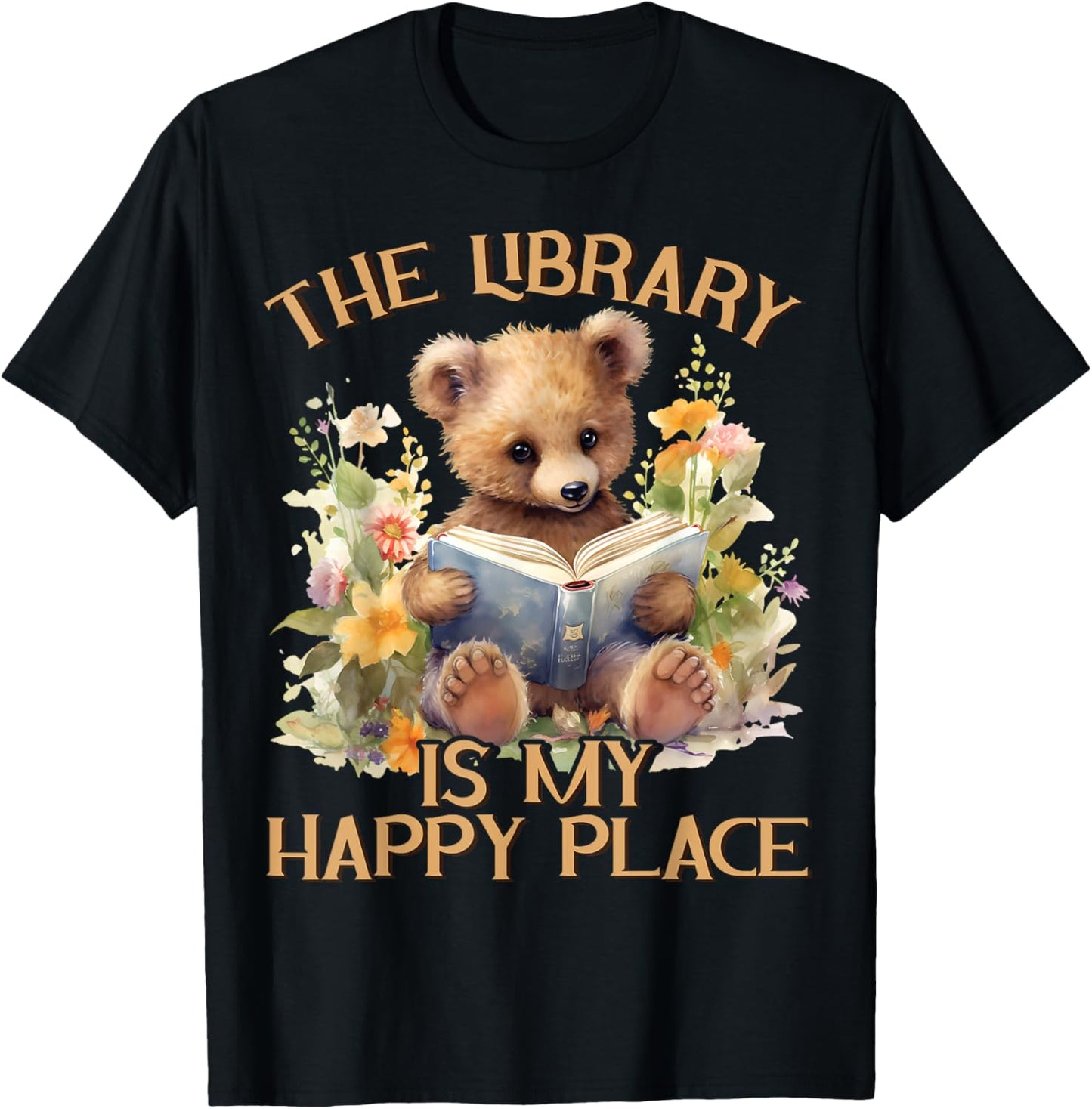 The Library Is My Happy Place Bear Teacher Apparel | Top Conversion Title | Aesthetic Casual Look