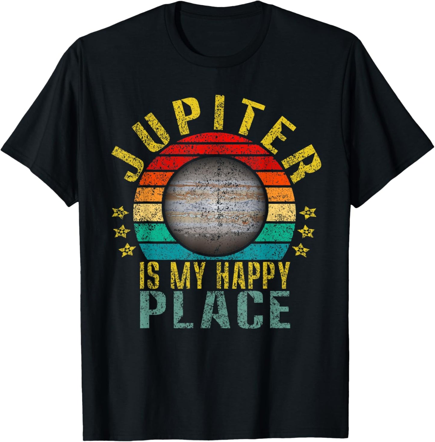 Jupiter is My Happy Place Funny Retro Apparel | Bestseller Style | Customer Favorite
