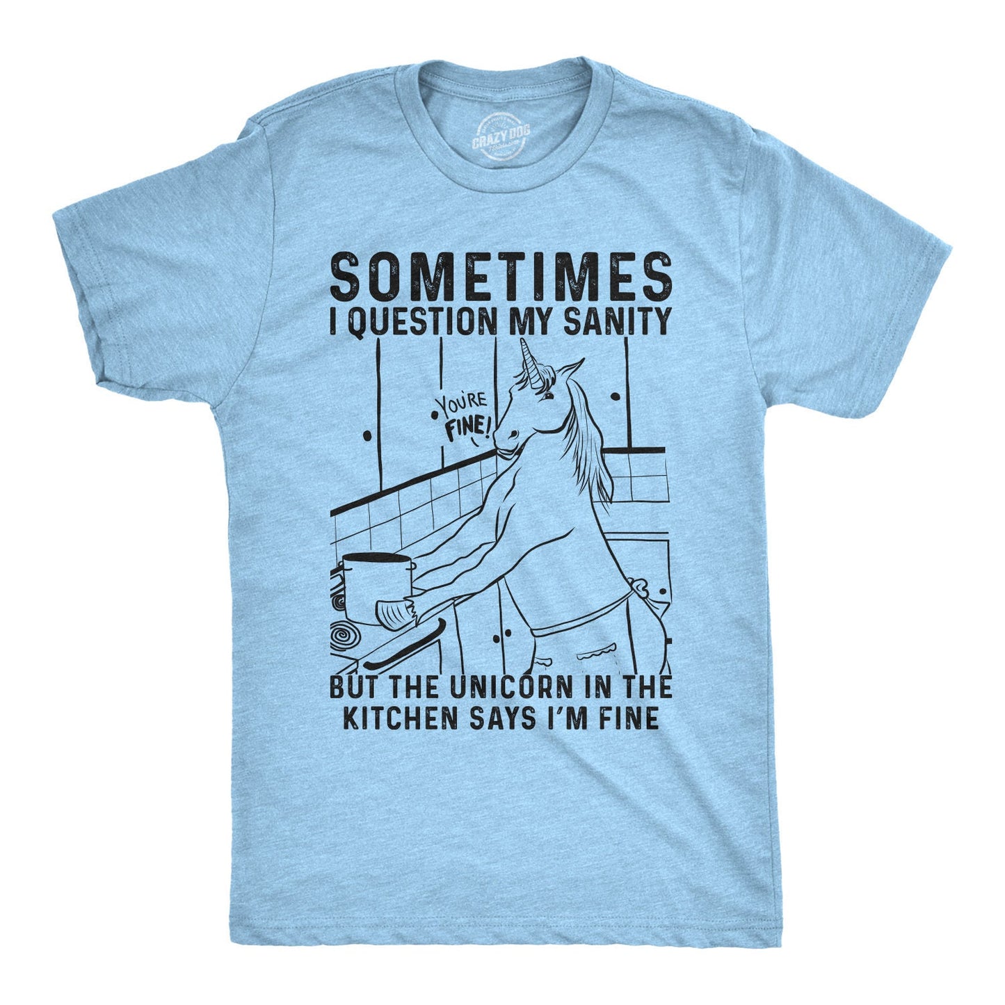 Sometimes I Question My Sanity Funny Unicorn Shirt Men Unicorn In the Kitchen Shirt Mens Unicorn Top Unicorn Lovers Shirt Graphic Tee – Fan Favorite · Trending Graphic Apparel