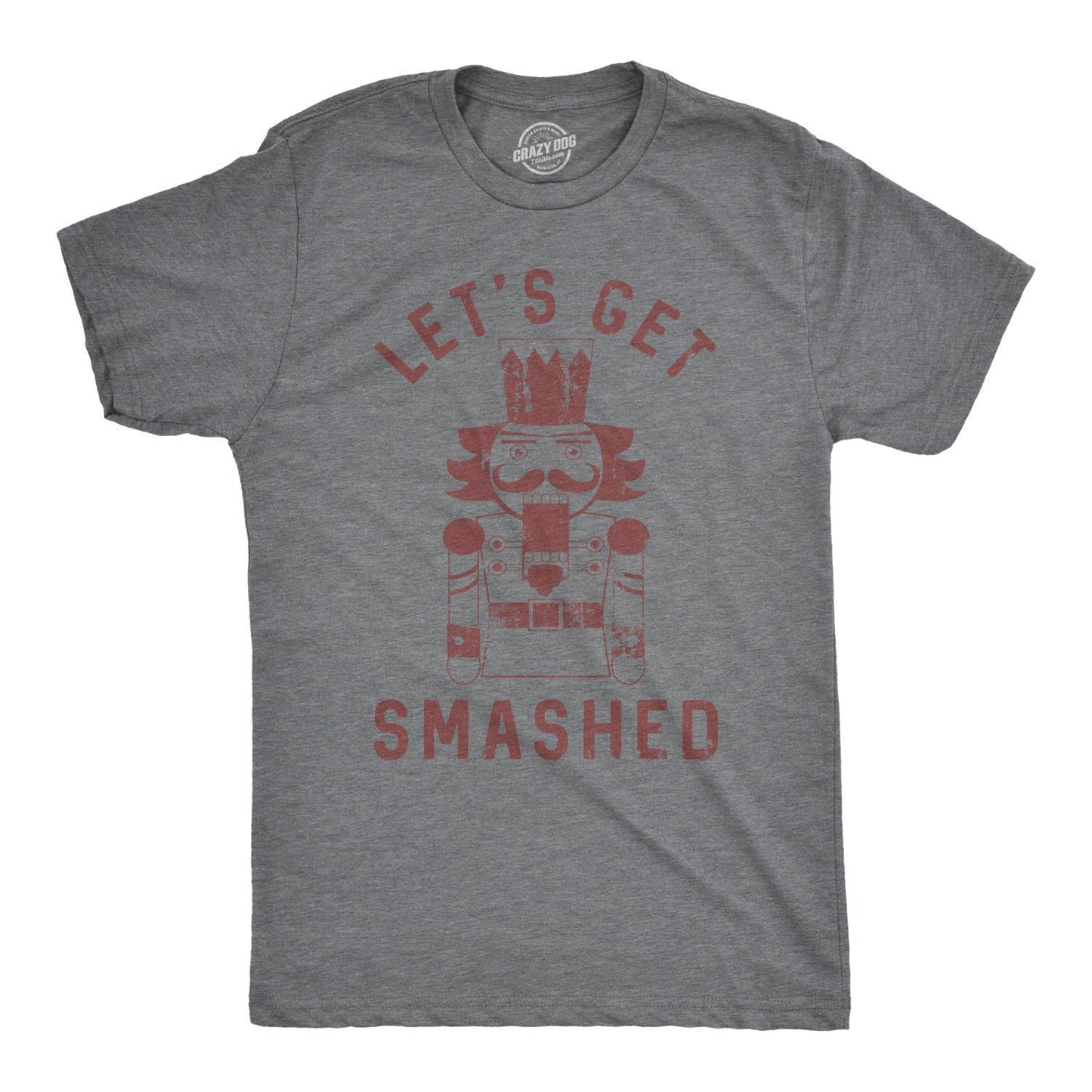 Rude Christmas Shirt Nutcracker Shirt Lets Get Smashed Nut Cracker Christmas Funny T Shirt Xmas Rude Christmas Tee Offensive Xmas Gifts Graphic Tee – Warm & Stylish · Top Pick For Any Outfit