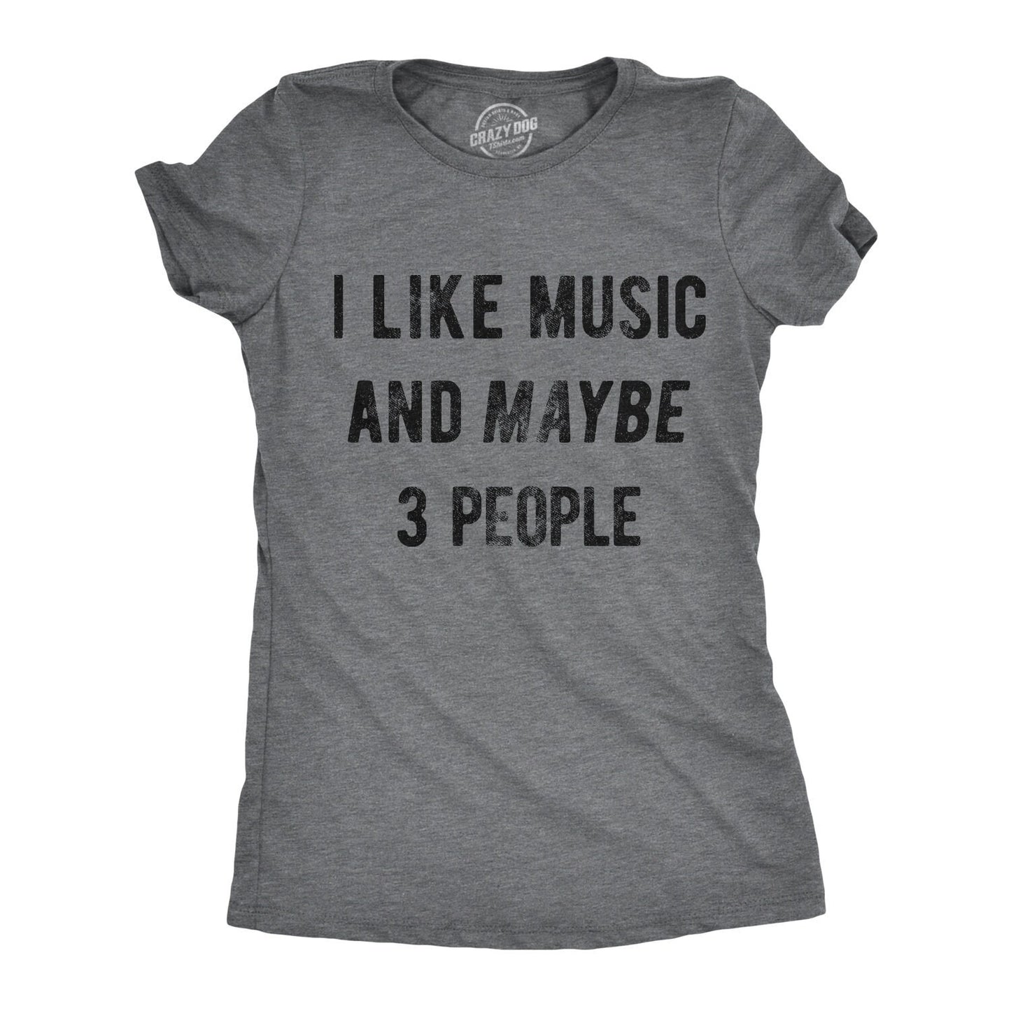 Funny Music Women Tshirts Music Lover Gift Joke Music Shirt Woman Musician Shirts I Like Music And Maybe 3 People Sarcastic Musicians Graphic Tee – Bold Style · High-Quality Print