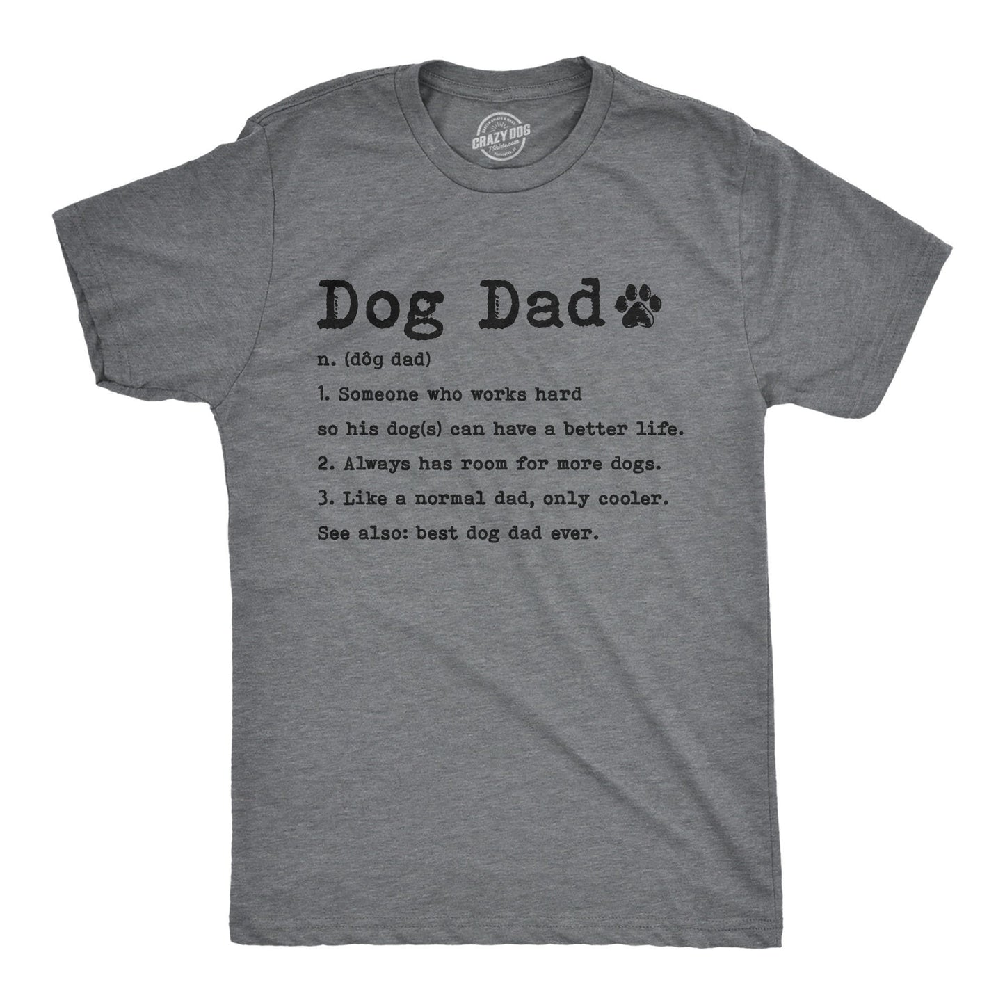 Dog Dad Shirt Dog Dad Definition Funny Dog Shirt Mens Dog T shirt Gift for Dog Lovers Shirt for Dog Owners Gift for Dog Owner Graphic Tee – Easygoing Wear · Perfect For Daily Wear