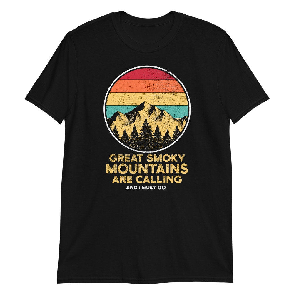 Great Smoky Mountains Are Calling Retro Sunset T Shirt Graphic Tee – Feel-Good Design · Great Gift For Fans