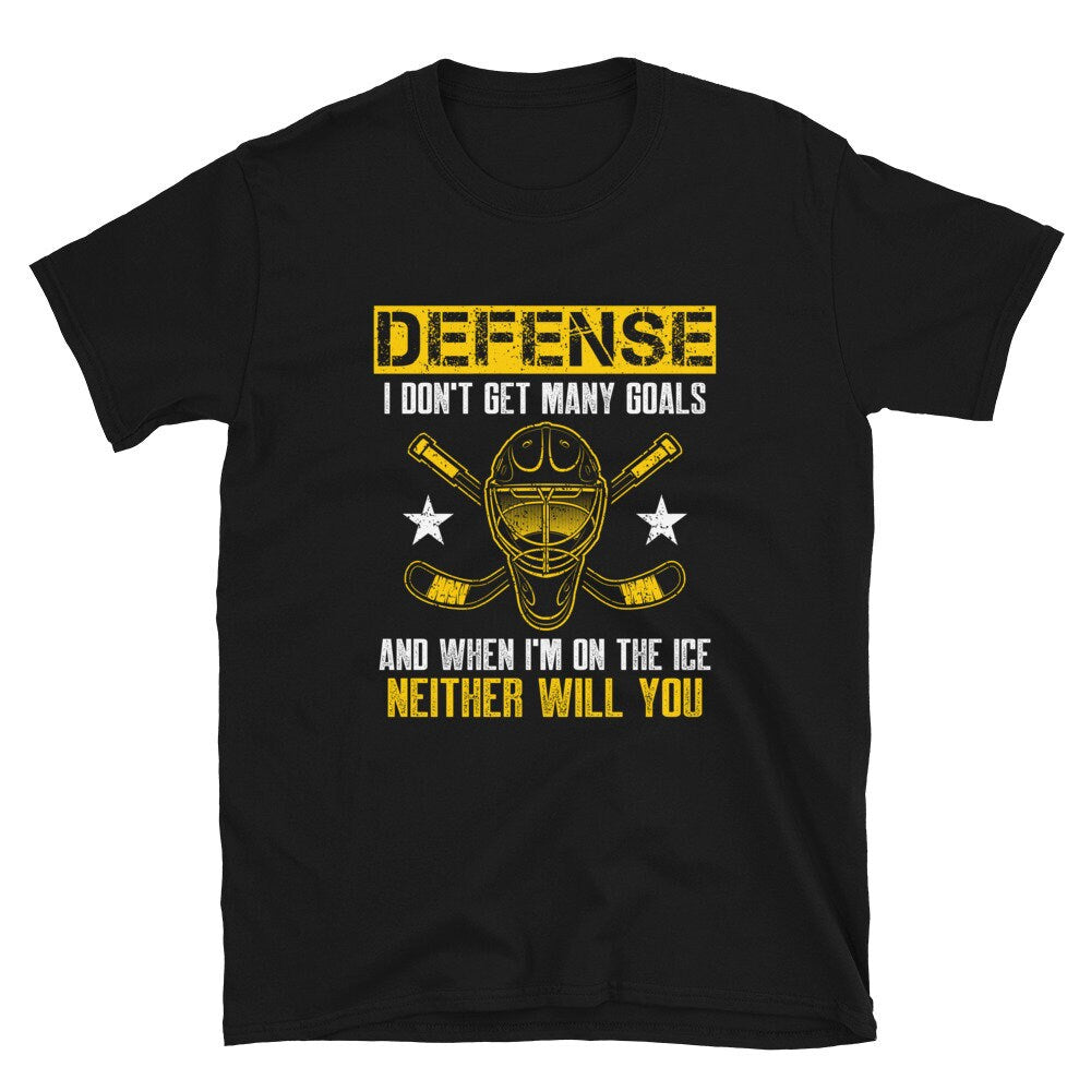I Don39t Get Many Goals Hockey Short Sleeve Unisex T Shirt Graphic Tee – Easygoing Wear · Must-Have Style