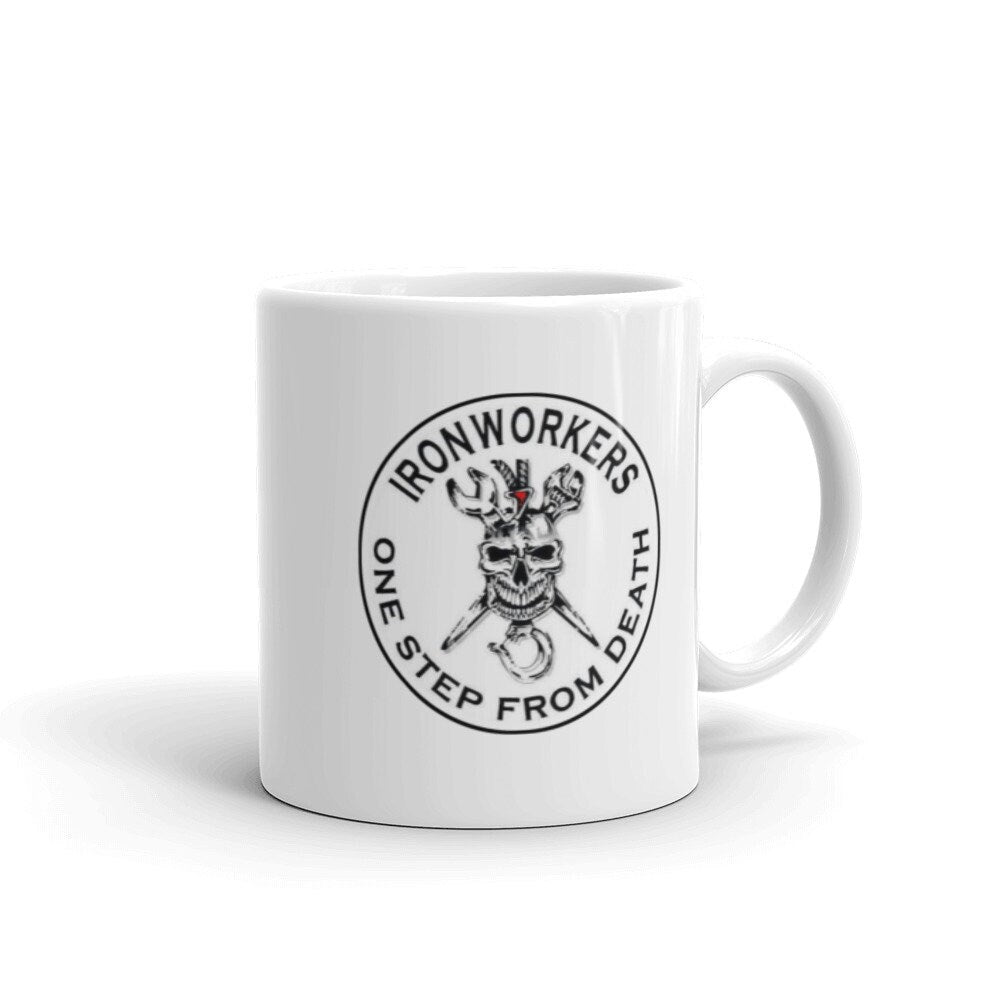 Ironworkers One Step From Death White Ceramic Coffee Mug Graphic Tee – Warm & Stylish · Trending Graphic Apparel