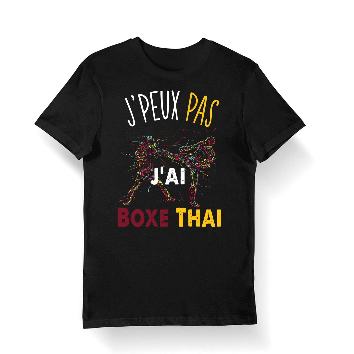Boxe Thai J39peux pas j39ai Boxe Thai T shirt Bio Femme Homme Enfant et Body Bb Humour Fun Drle Collection Pour Boxeur Graphic Tee – Premium Graphic · Perfect For Daily Wear