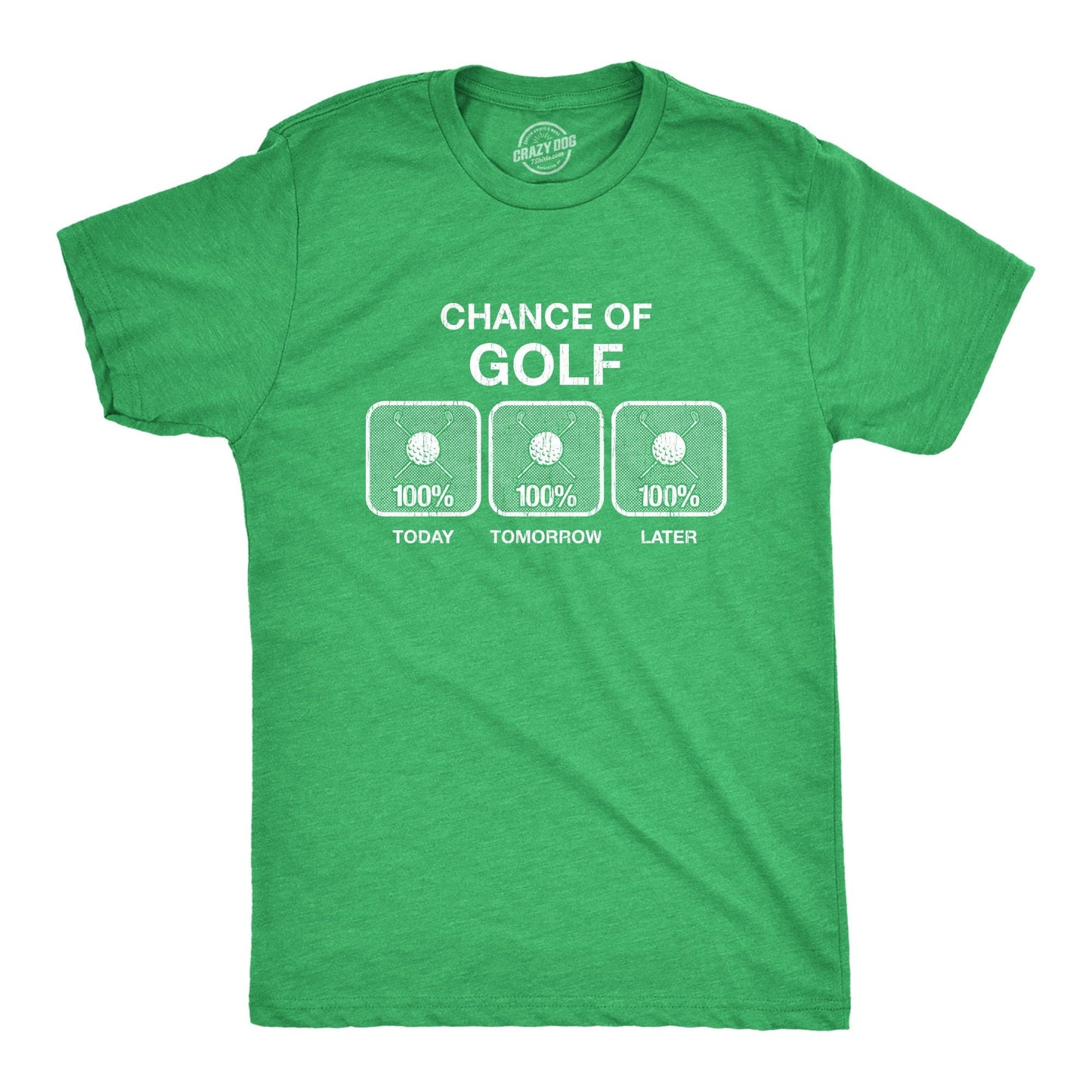 Funny Mens Golfing T shirt Funny Shirts Golfers Gifts Present For Golfer Father39s Day Gifts 100 Chance Of Golf Graphic Tee – Aesthetic Look · Must-Have Style