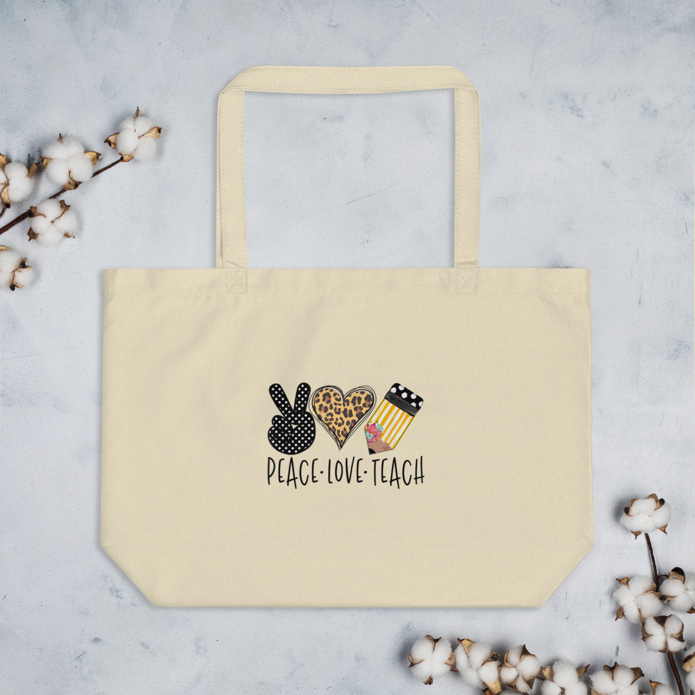 Peace Love Teach Large organic tote bag Tote Bag – Cozy Vibes · Must-Have Style