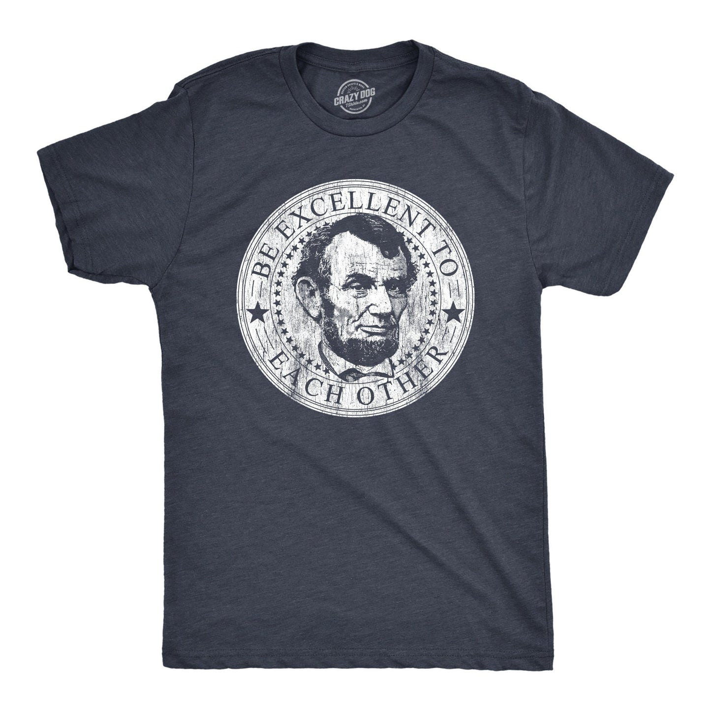 Abe Lincoln T shirt Political Shirts Be Excellent to Each Other Abe Tee Cool Shirt Mens Graphic Tees Resist Shirt President Shirts Graphic Tee – Feel-Good Design · Must-Have Style