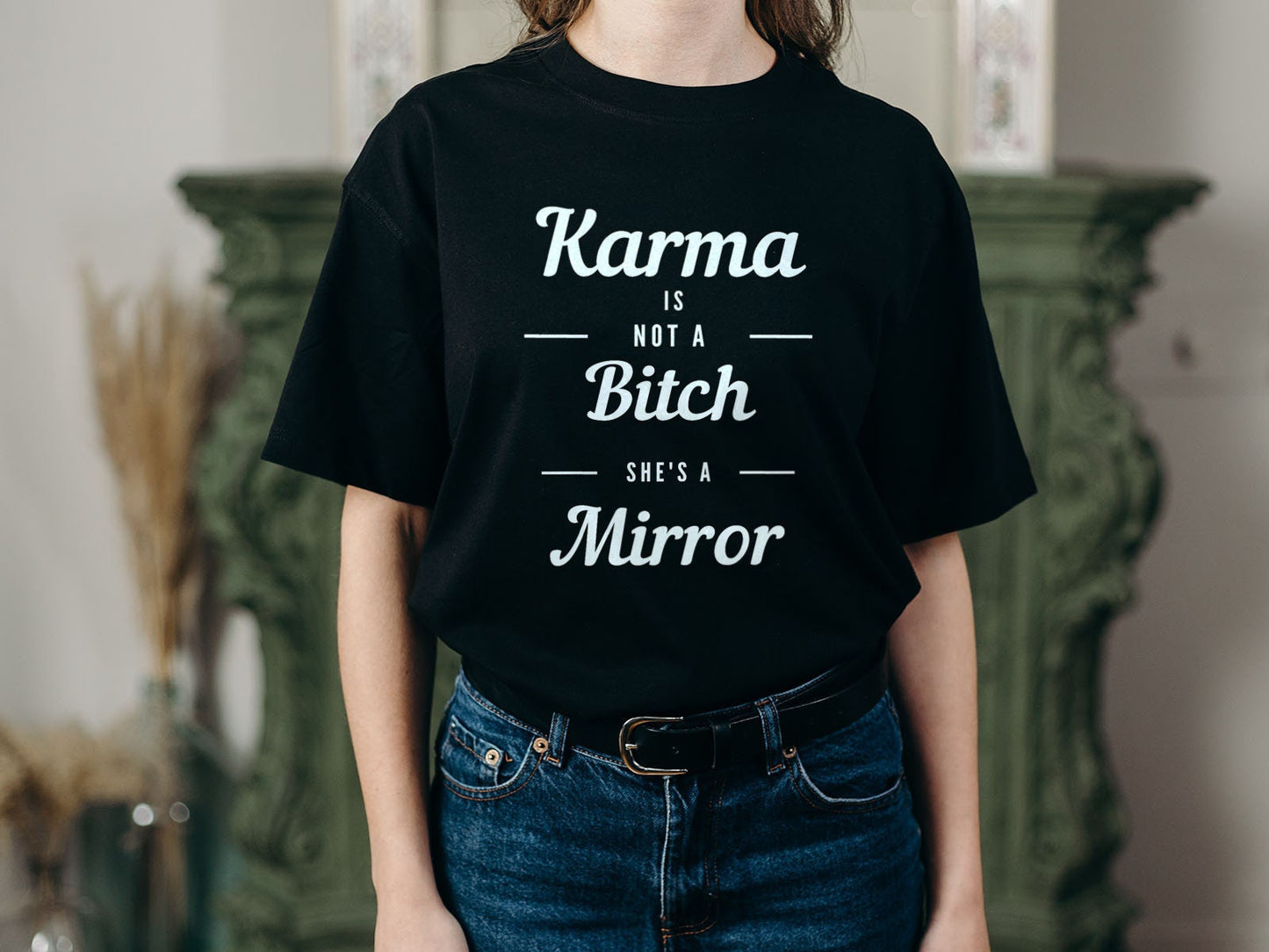 Karma Is Not A Bitch She39s A Mirror Short Sleeve Unisex T Shirt Graphic Tee – Fan Favorite · High-Quality Print