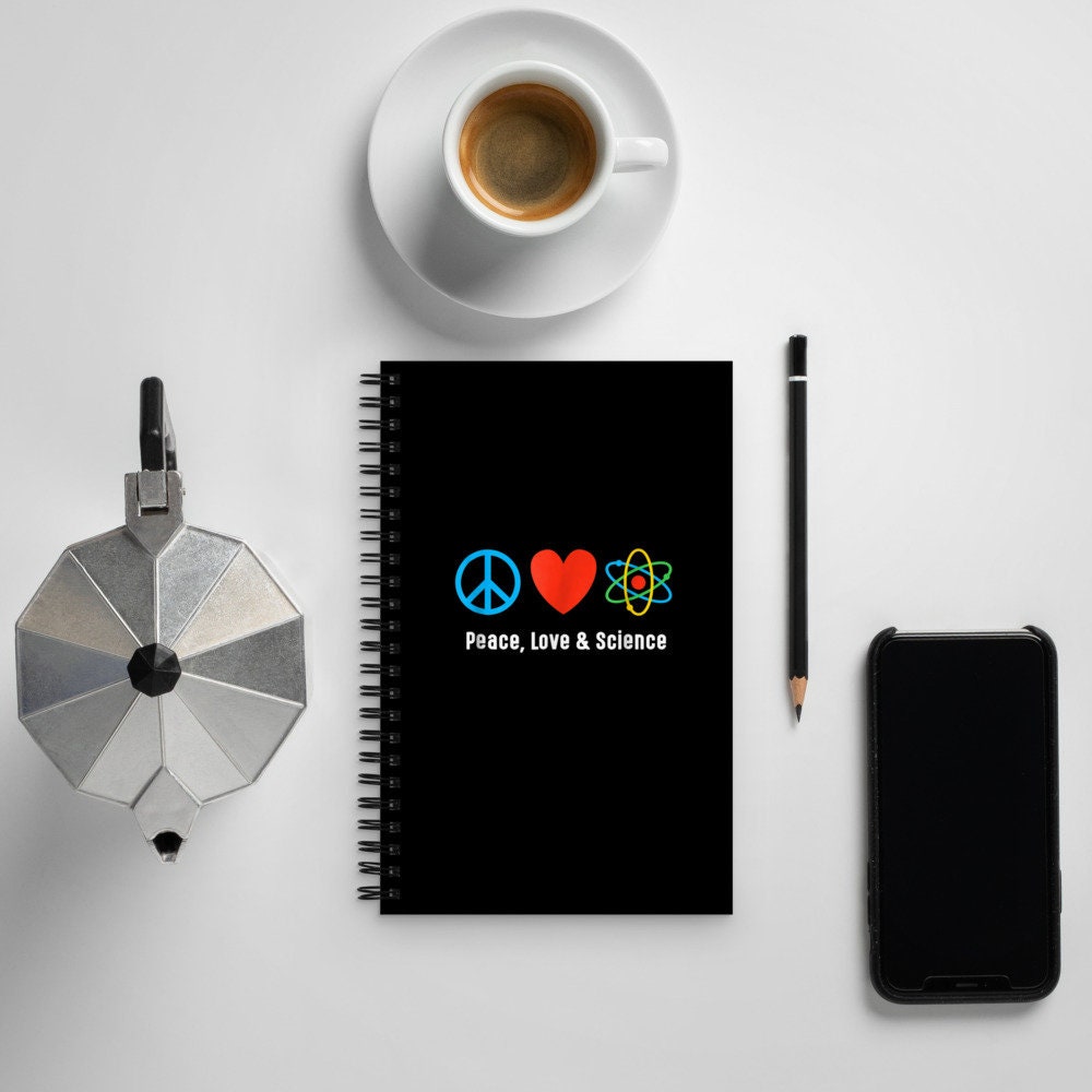 Peace Love Science Spiral notebook Graphic Tee – Aesthetic Look · Trending Graphic Apparel