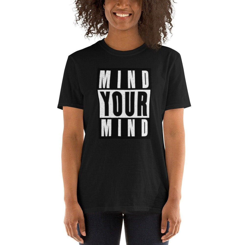 Mind Your Mind Mental Health Awareness Short Sleeve Unisex T Shirt Graphic Tee – Everyday Comfort · High-Quality Print