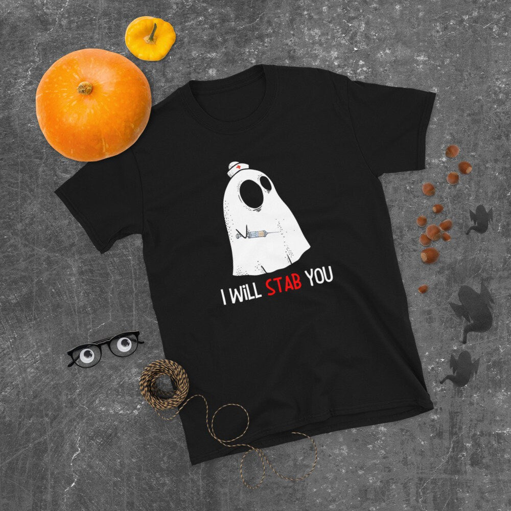 Ghost Nurse I Will Stab You Halloween T Shirt Graphic Tee – Cozy Vibes · Trending Graphic Apparel