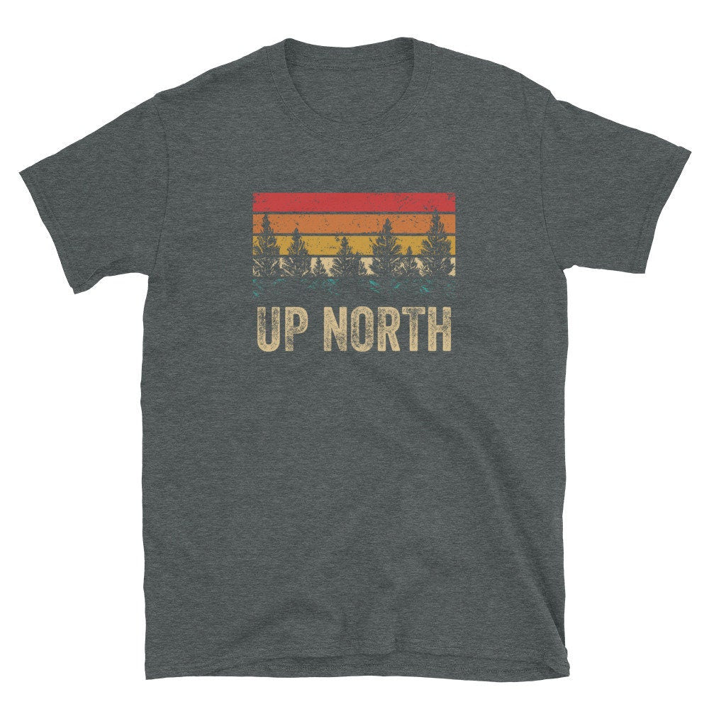 Up North Retro Sunset Wild Nature Woods Unisex T Shirt Graphic Tee – Aesthetic Look · Trending Graphic Apparel