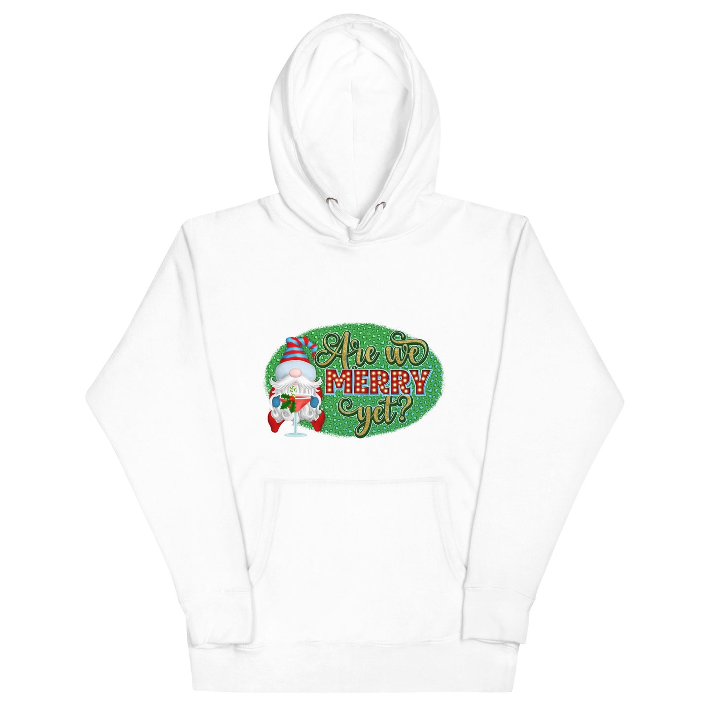 Are We Merry Yet Christmas Gnome Martini Holiday Unisex Hoodie Hoodie – Everyday Comfort · Perfect For Daily Wear
