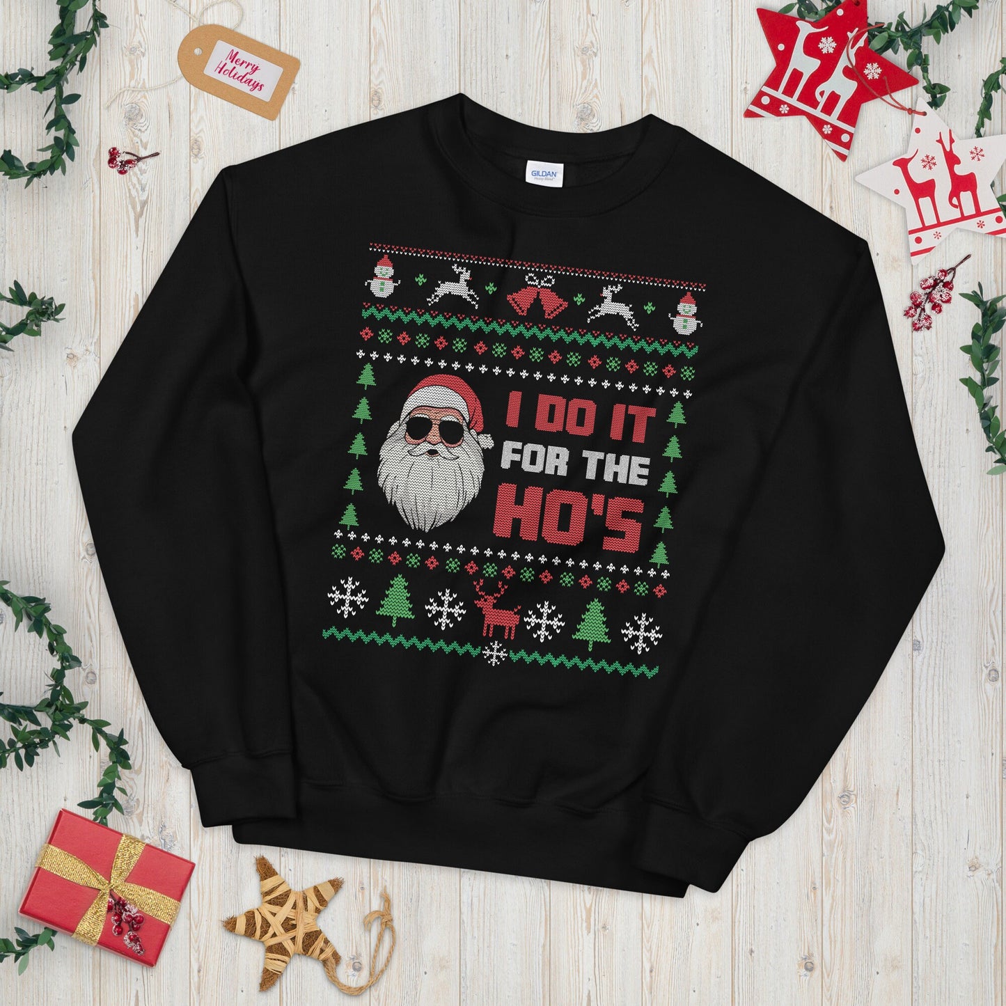 I Do it for the Ho39s Ugly Christmas Sweater Cool Santa Sweatshirt Sweatshirt – Everyday Comfort · Trending Graphic Apparel