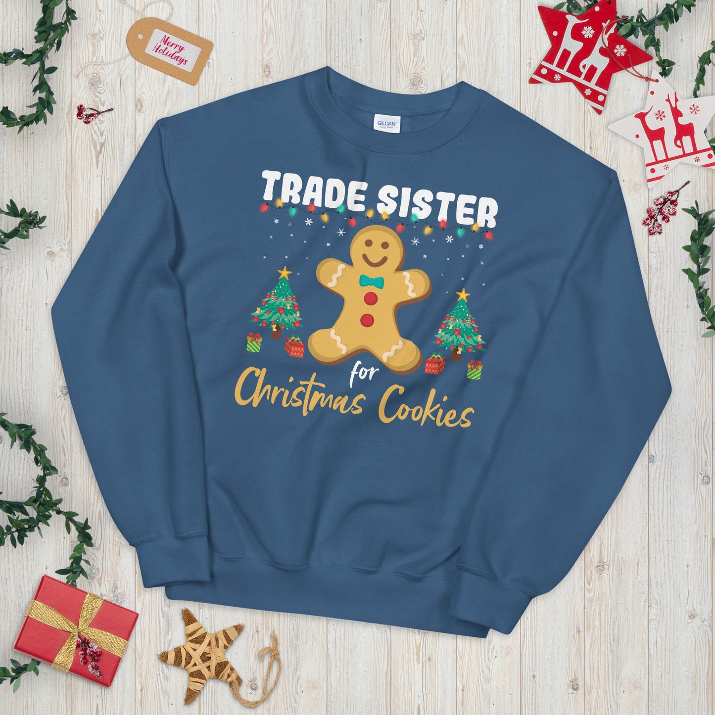 Trade Sister for Christmas Cookies Unisex Sweatshirt Sweatshirt – Cozy Vibes · Great Gift For Fans