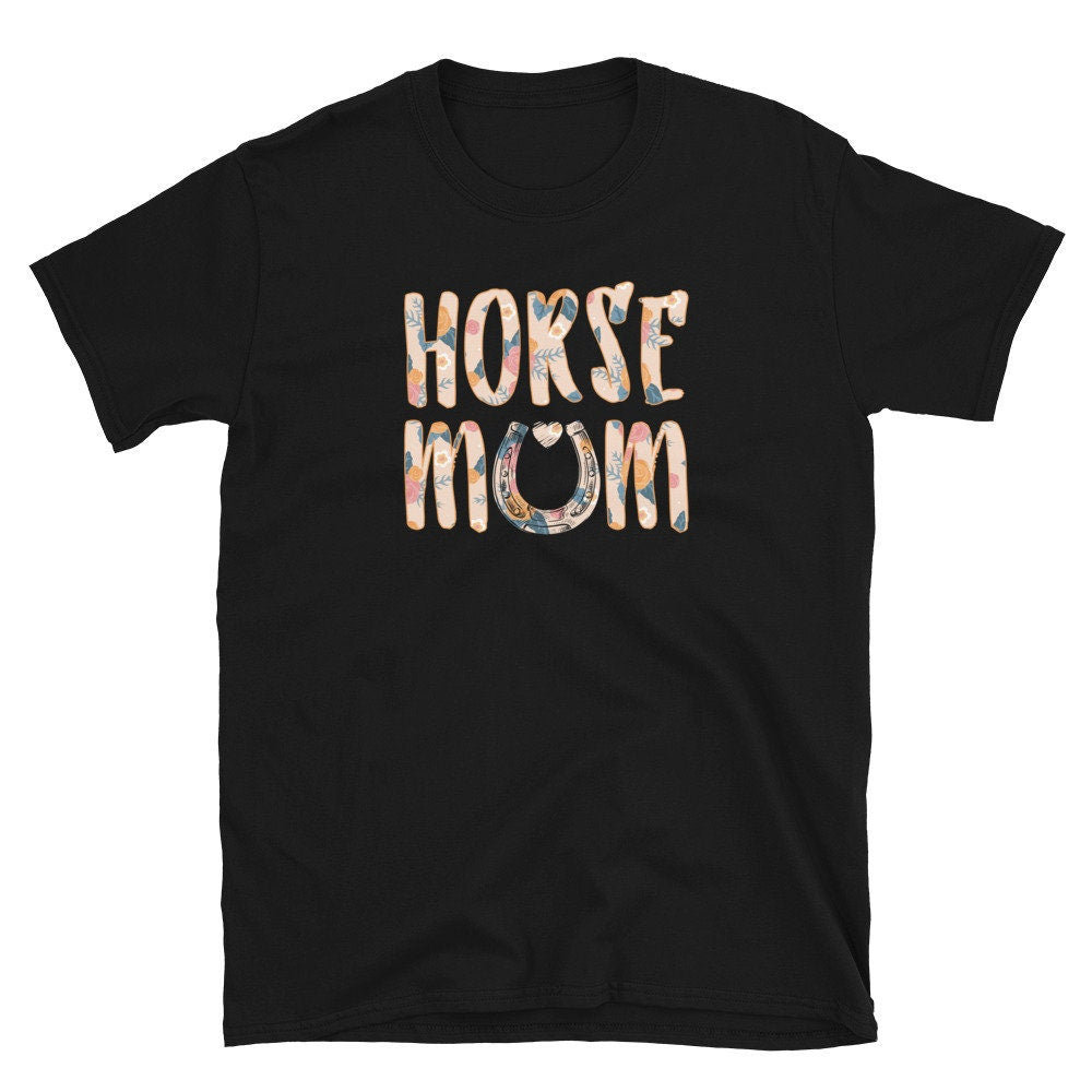 Horse Mom Riding Funny Horseriding T Shirt Graphic Tee – Easygoing Wear · Great Gift For Fans
