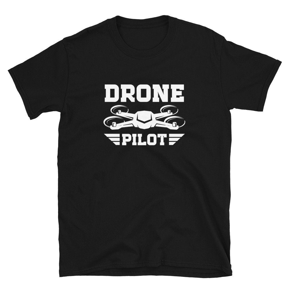 Drone Pilot and Quad Drone Unisex T Shirt Graphic Tee – Bold Style · Top Pick For Any Outfit