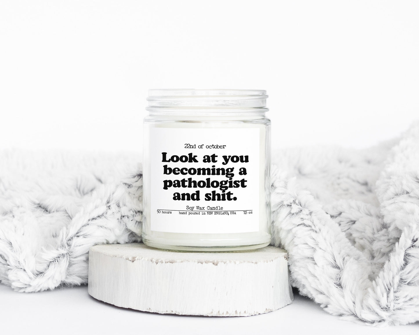Pathology Pathologist Graduation Gifts Funny Candle Housewarming Soy Wax Scented Decor Graphic Tee – Cozy Vibes · Perfect For Daily Wear