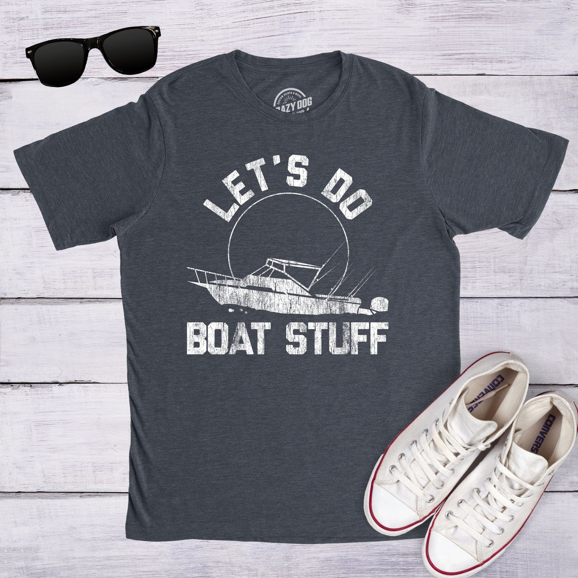 Let39s Do Boat Stuff Lake Life Sarcastic Shirt Funny Nautical Shirt Yachting Shirt Gift For Boat Owner New Boat Gifts Boating Shirts Graphic Tee – Bold Style · Must-Have Style