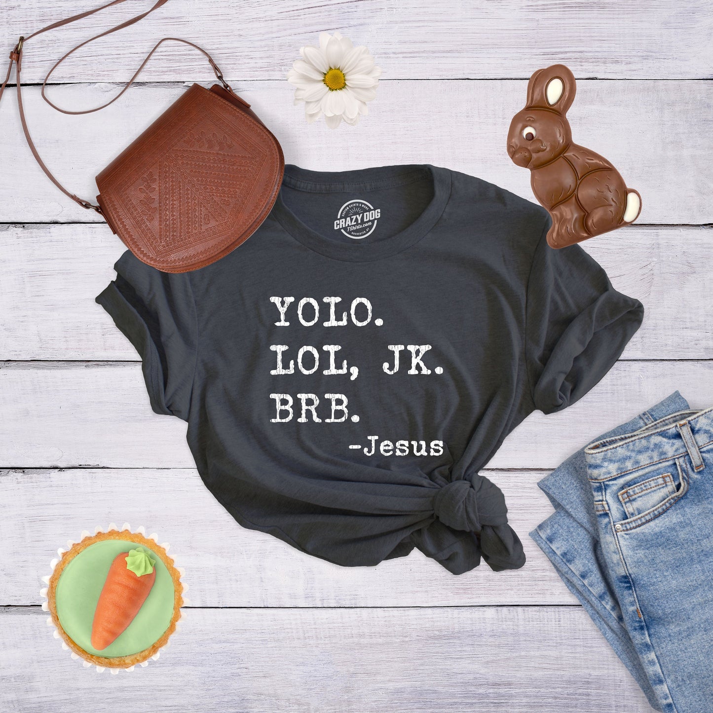 Yolo Lol Jk BRB Jesus God Shirts Womens Easter Religion Shirt TShirt For Church GospelEaster Shirts Funny Jesus Tshirts Faith Shirts Graphic Tee – Soft Feel · Must-Have Style