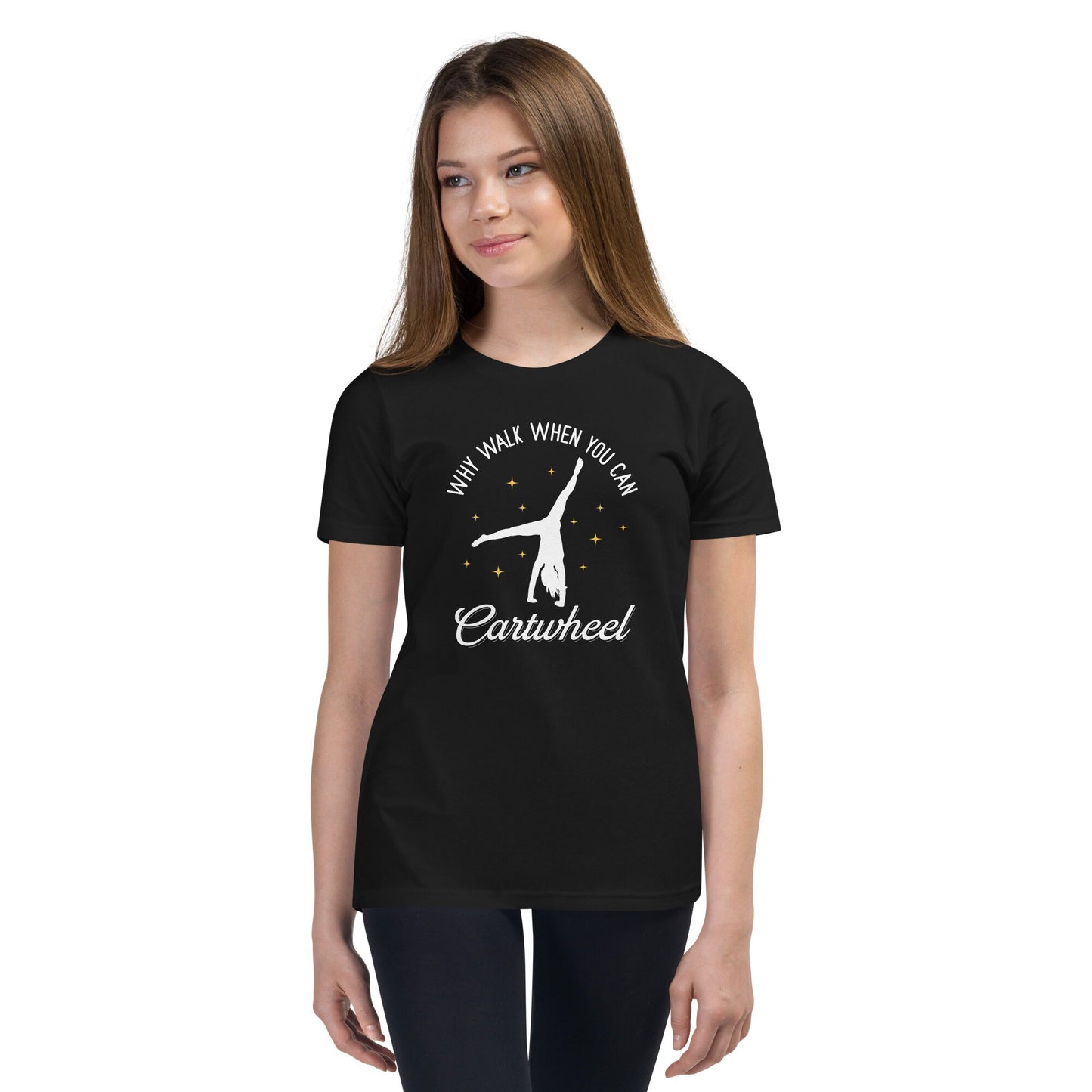 Why Walk when you can Cartwheel Gymnastics Youth Short Sleeve T Shirt Graphic Tee – Soft Feel · Great Gift For Fans