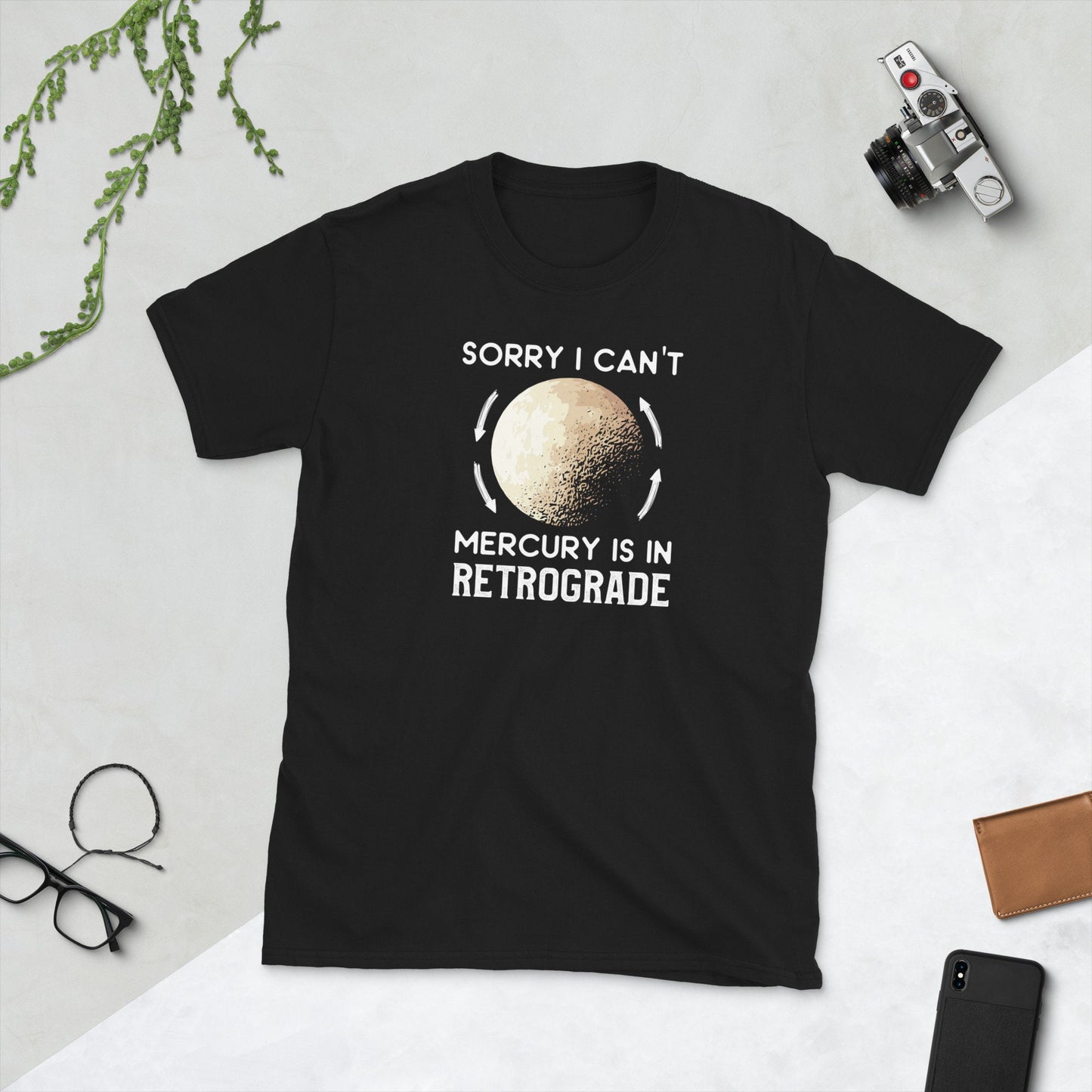 I Can39t Mercury is in a Retrograde AstrologerShirt Mercury Retrograde T Shirt Graphic Tee – Easygoing Wear · Trending Graphic Apparel