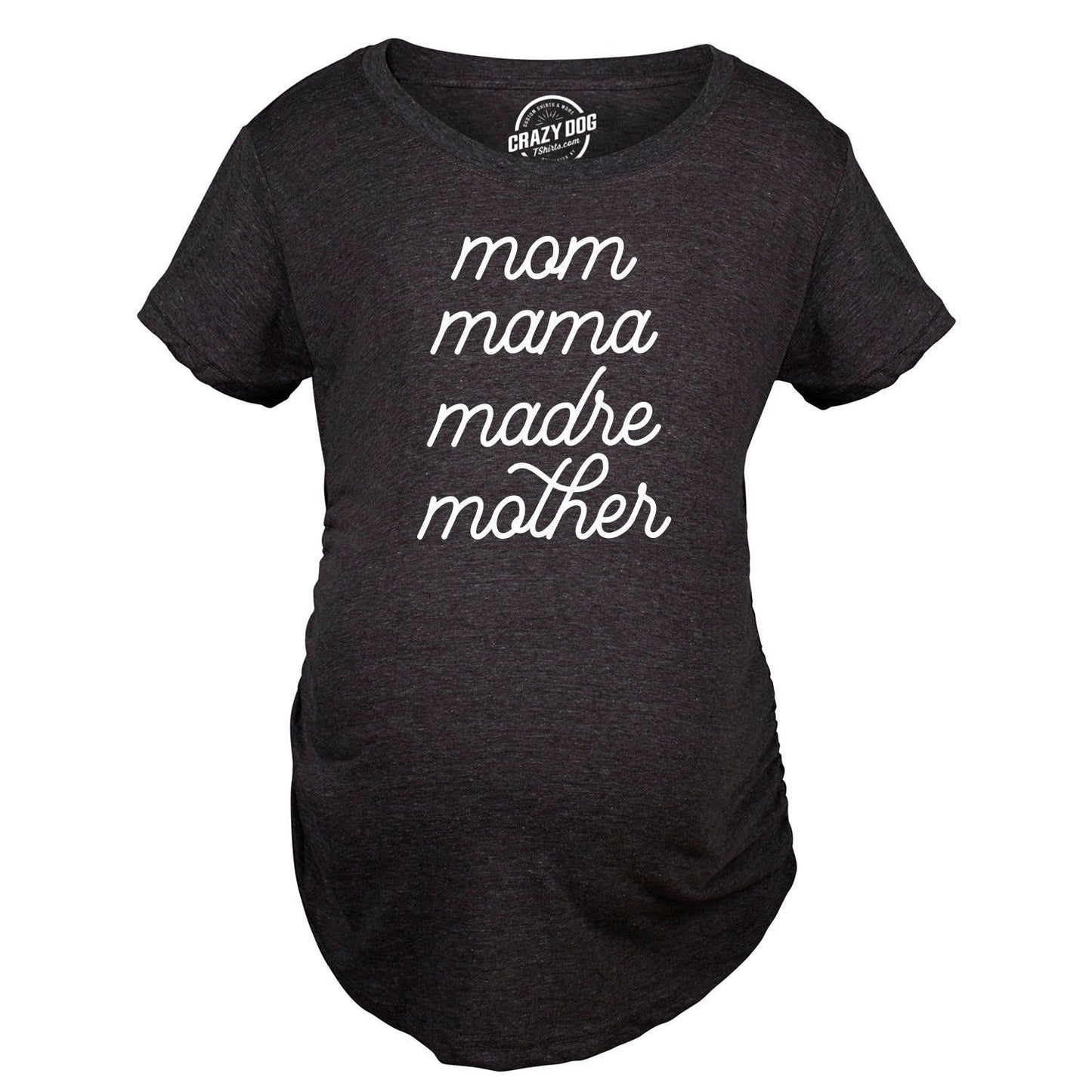 Mom Mama Madre Mother Maternity Shirt Maternity Shirts With Sayings Funny Pregnant Shirt Cute Maternity Shirt Baby Announcement Shirt Graphic Tee – Premium Graphic · Perfect For Daily Wear