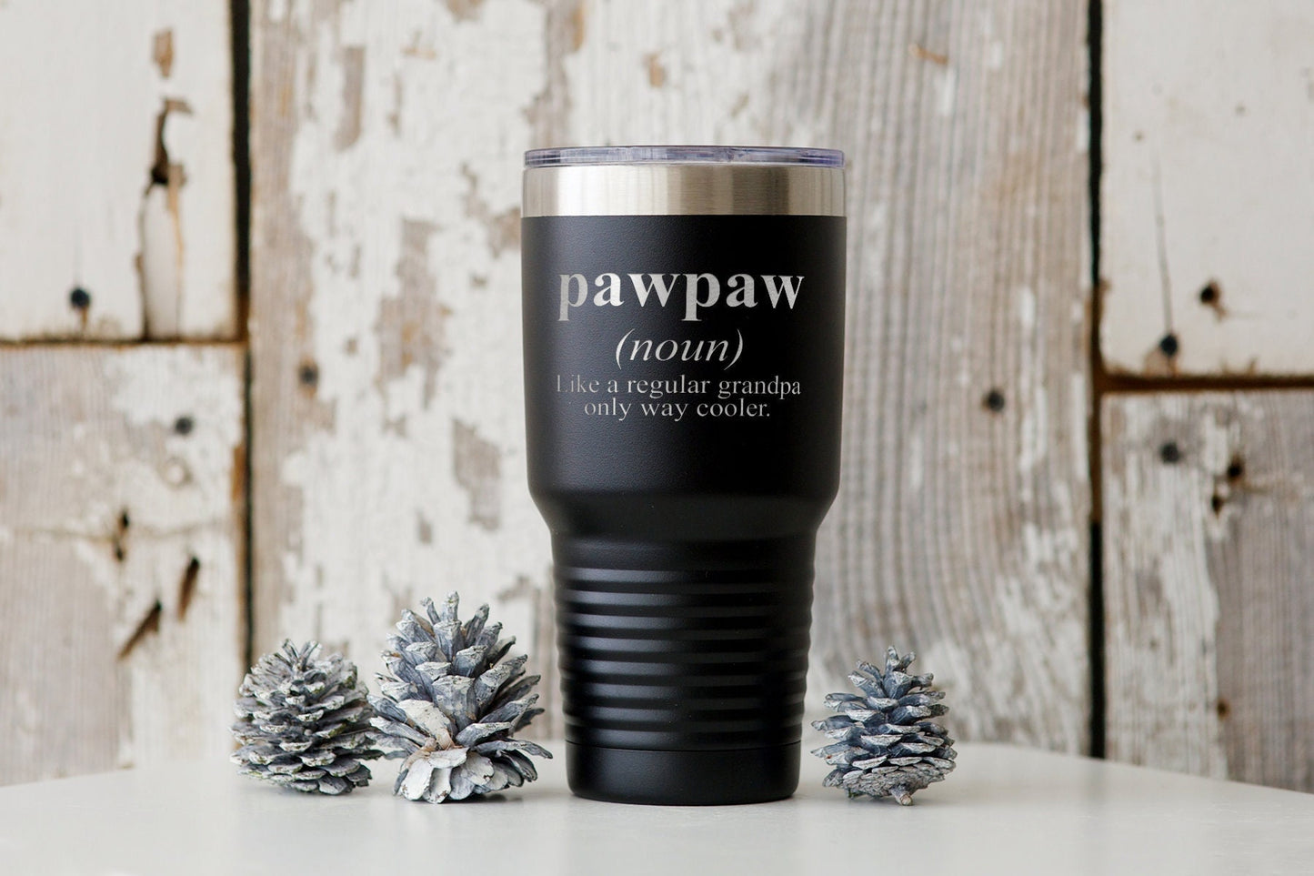 Pawpaw Grandpa Fathers Day Definition Tumbler Funny Appreciation Gifts Wine Lover Travel Coffee Mug Birthday Gift For Men and Women Graphic Tee – Everyday Comfort · Trending Graphic Apparel