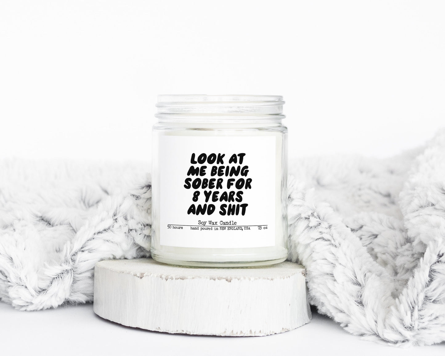 8 Years Sober Sobriety Anniversary Clean Recovery Gifts Funny Candle Housewarming Soy Wax Scented Decor Graphic Tee – Premium Graphic · Must-Have Style