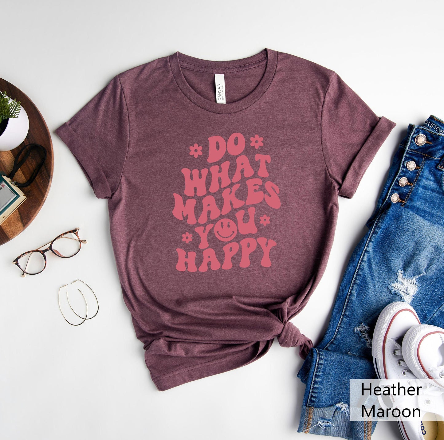 Do What Makes You Happy ShirtBe Happy ShirtMental Health ShirtAwareness ShirtTherapist TeePsychologist ShirtAnxiety TeeYou Matter Tee Graphic Tee – Feel-Good Design · High-Quality Print