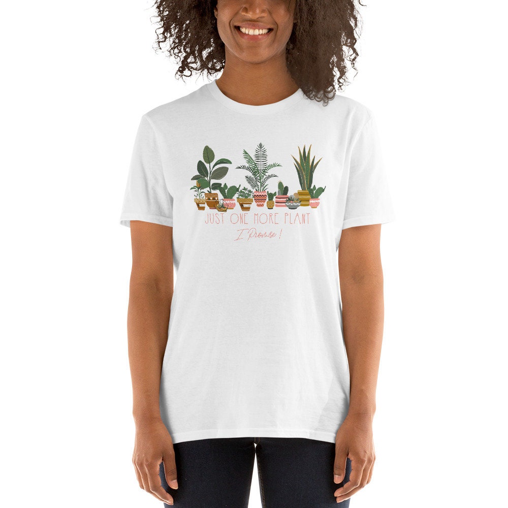 Just One More House Plant T Shirt Graphic Tee – Cozy Vibes · Must-Have Style