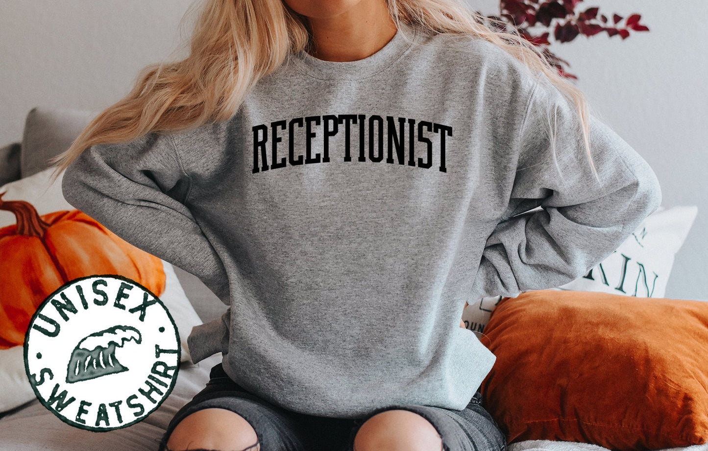 Receptionist Sweatshirt Gifts Funny Sweater Shirt Jumper Men Women Him Her Sweatshirt – Bold Style · High-Quality Print