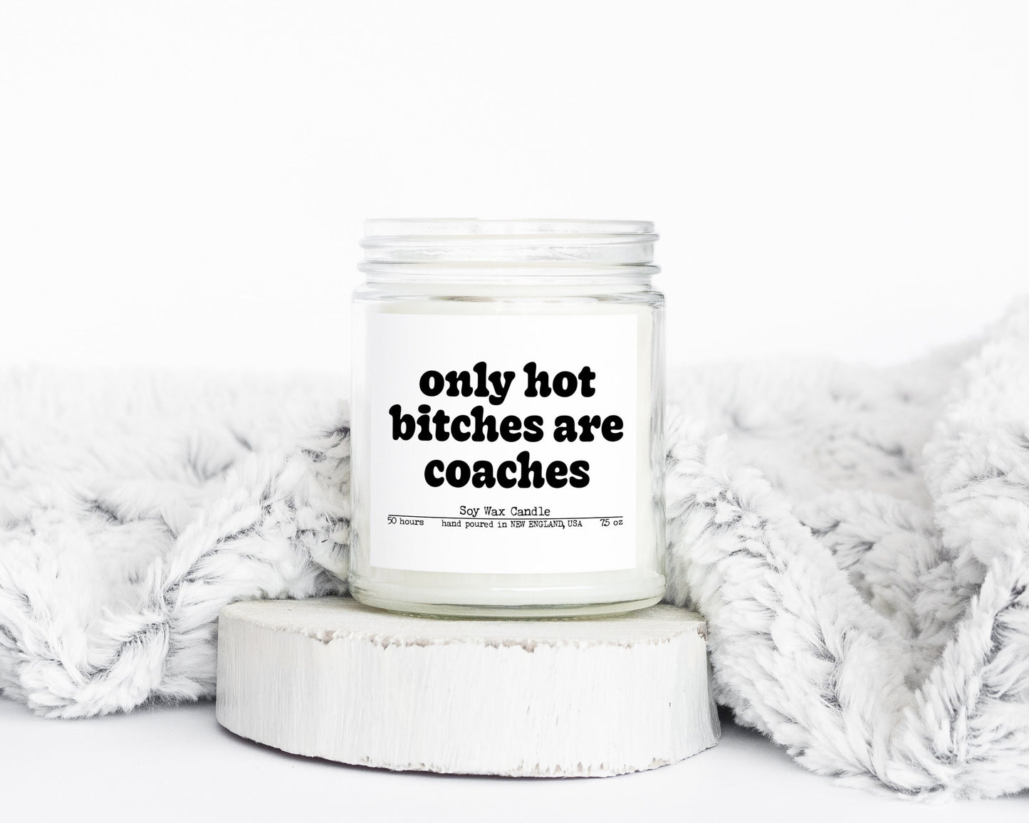 Coach Hot Bitches Gifts Funny Candle Housewarming Soy Wax Scented Decor Graphic Tee – Easygoing Wear · Top Pick For Any Outfit