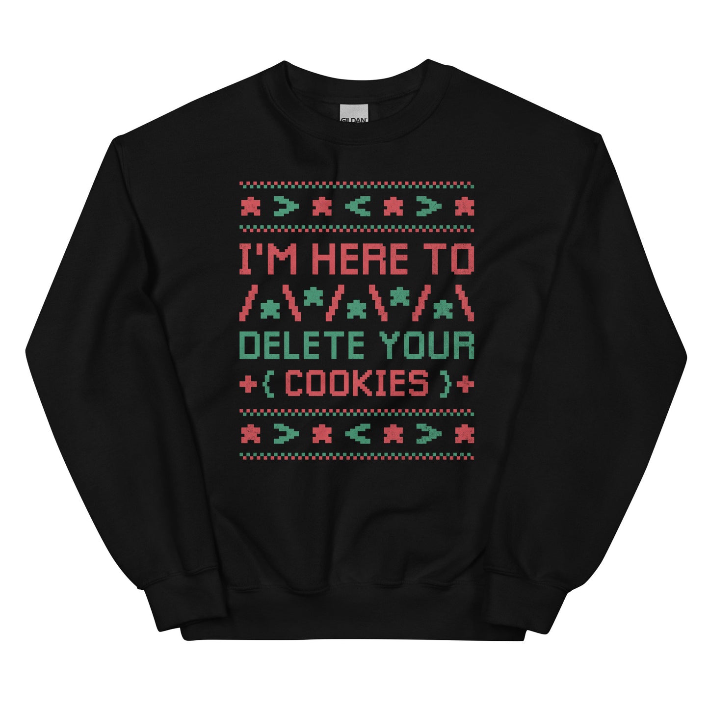 I39m Here To Delete your Cookies Sweatshirt Ugly Christmas Coder Gift Coder Sweater Funny Coder Gifthristmas Sweatshirt – Warm & Stylish · Must-Have Style