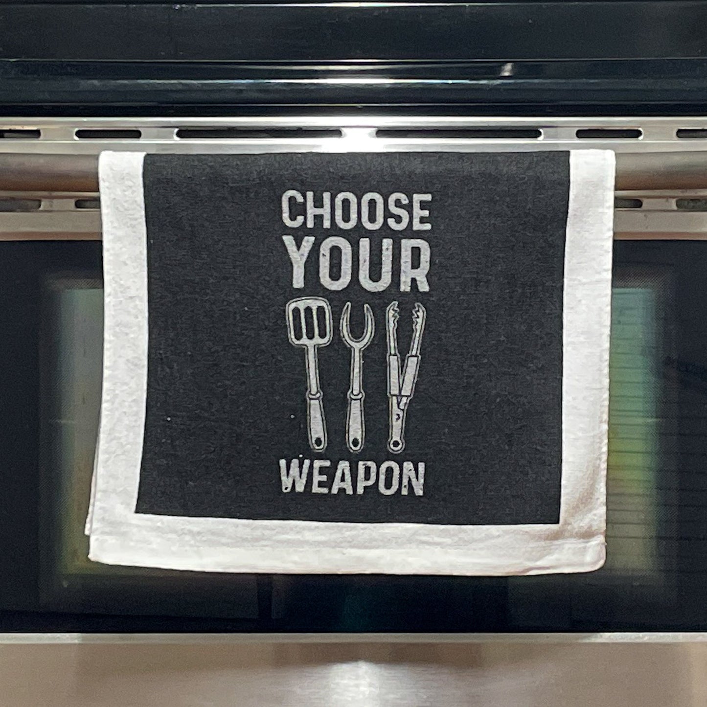 Choose Your Weapon Tea Towels Funny Hand Towels Housewarming Gift Christmas Gift Hostess Gift Funny Towels Grilling Gifts Griller Graphic Tee – Easygoing Wear · Perfect For Daily Wear