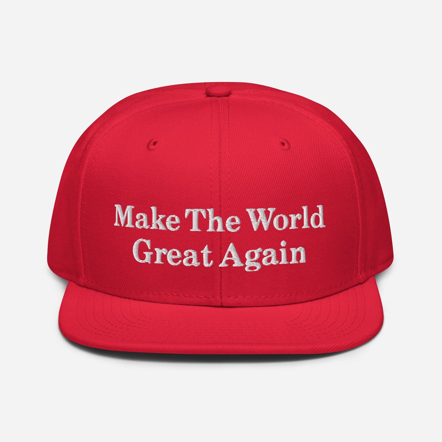 Make The World Great Again Snapback Hat Graphic Tee – Cozy Vibes · Trending Graphic Apparel