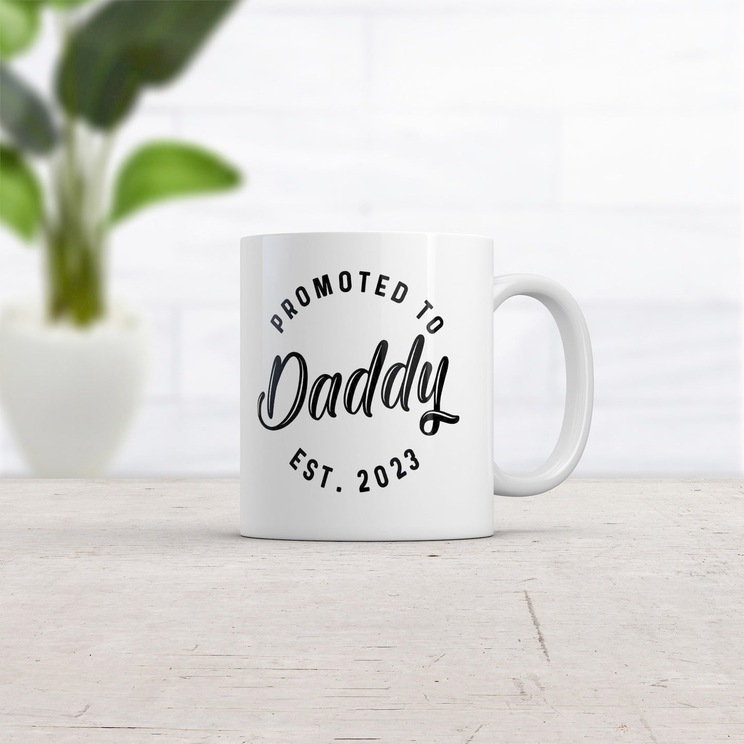 Fathers Day Gift Funny Dad Coffee Mug With Saying Funny Work Mug Joke Quote Fathers Day Cup 11 Oz Ceramic Promoted to Daddy Est 2023 Graphic Tee – Premium Graphic · Top Pick For Any Outfit