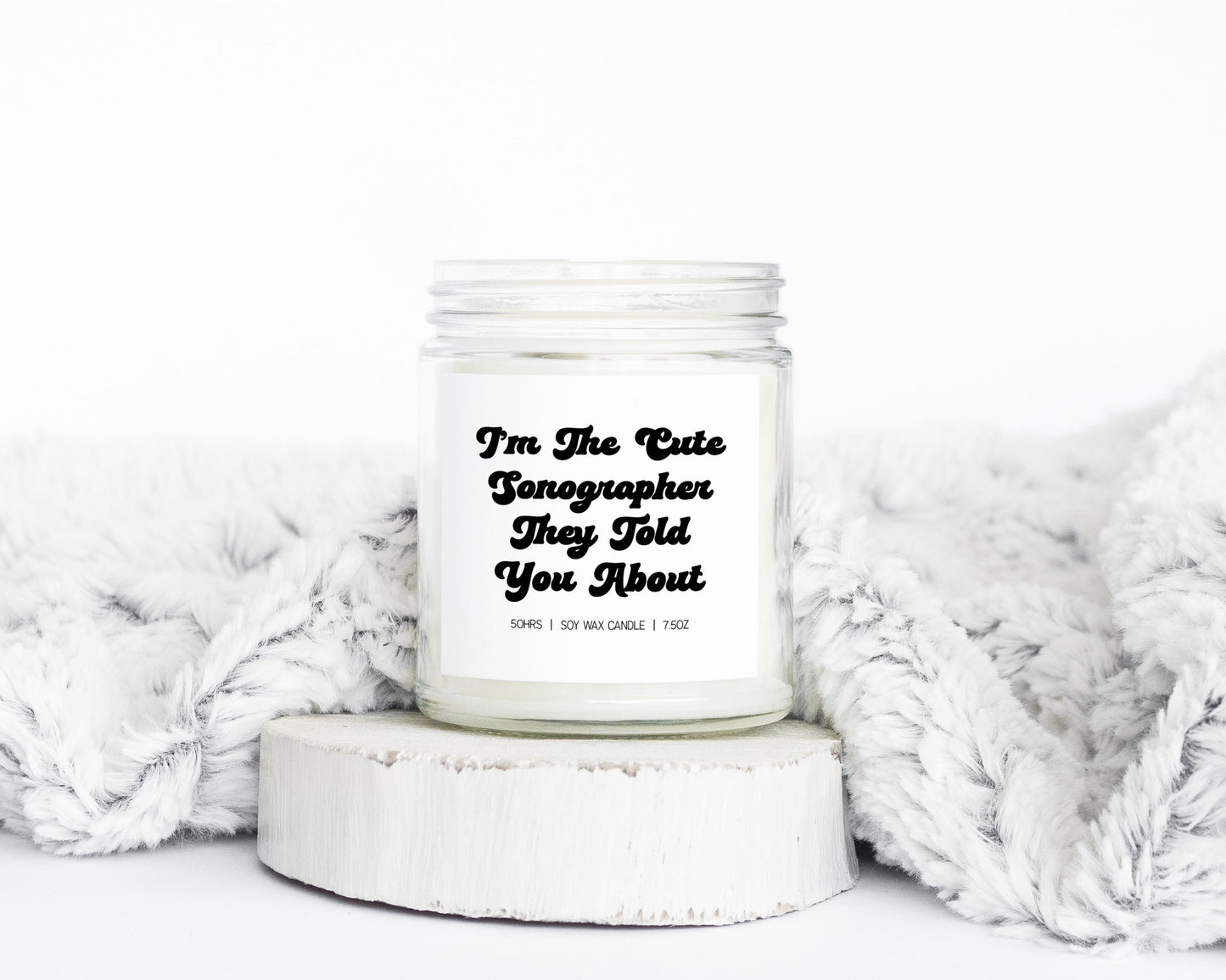 Sonographer Sonography Graduation Gifts Funny Candle Housewarming Soy Wax Scented Decor Graphic Tee – Warm & Stylish · High-Quality Print